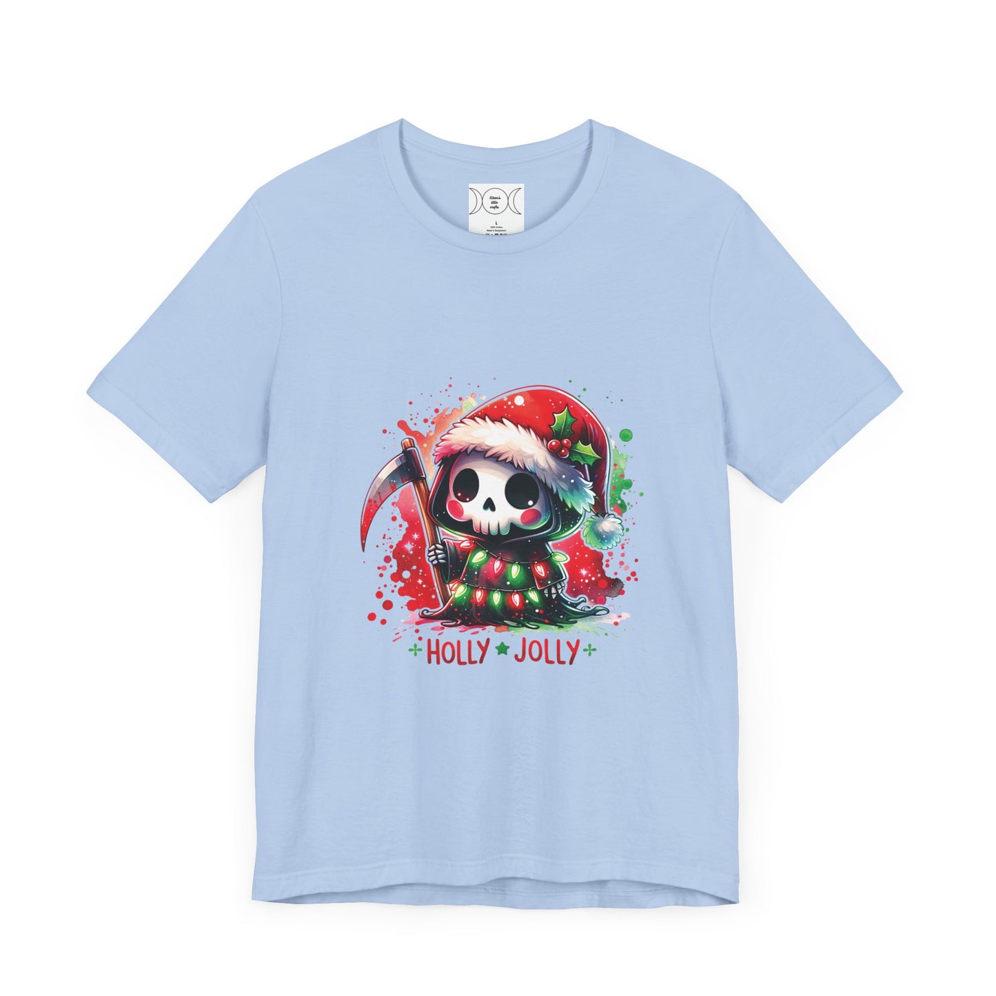 Holly jolly , Unisex Jersey Short Sleeve Tee ( no sleeve design)