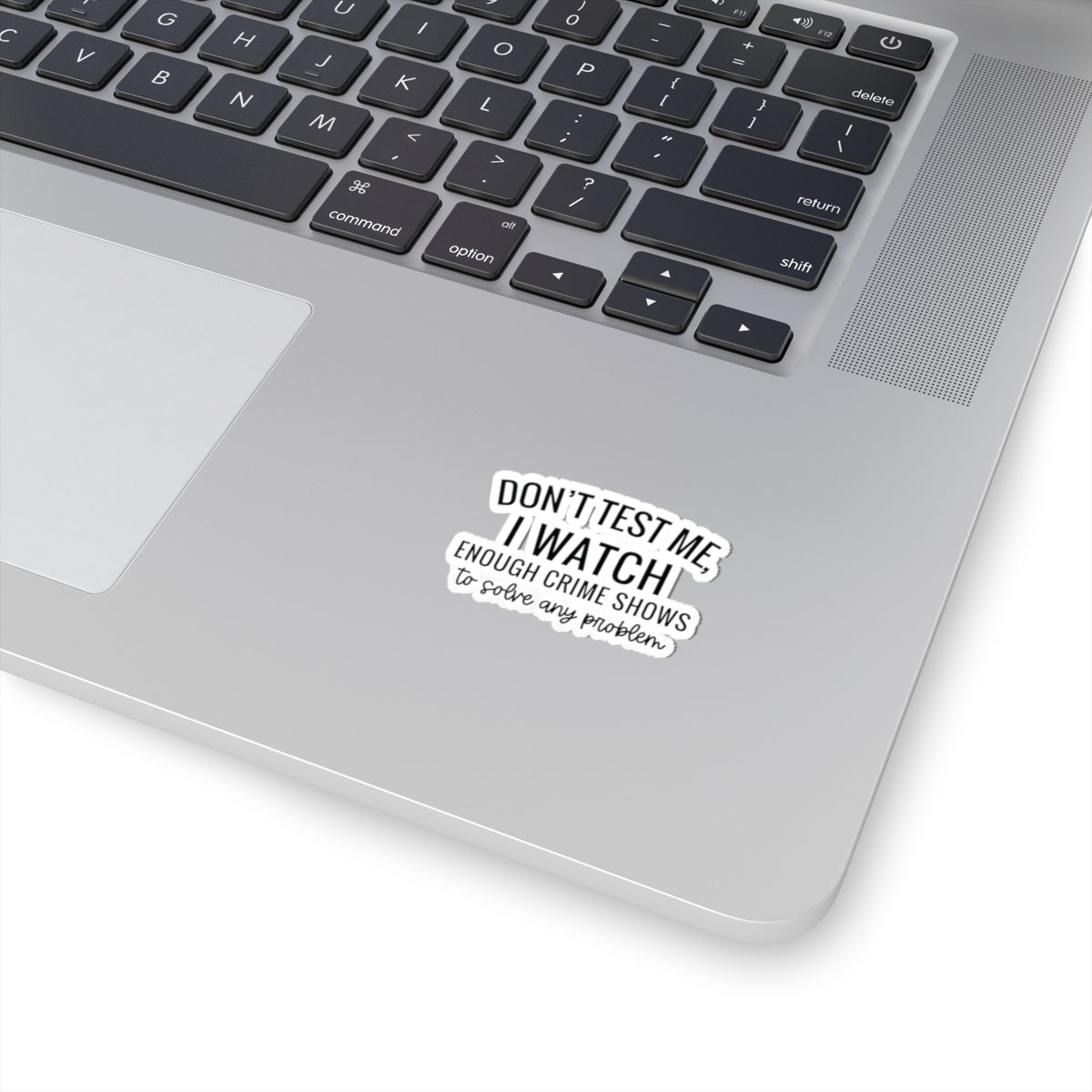 True crime watcher , Kiss-Cut Stickers