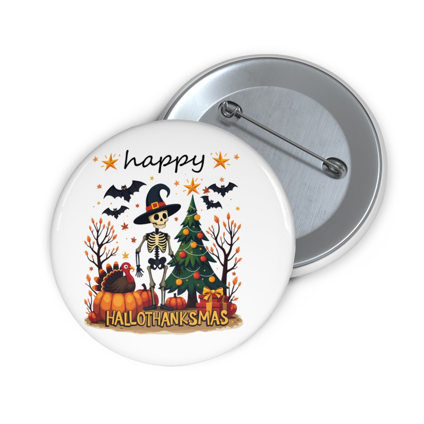 Happy hellothanksmas, Custom Pin Buttons