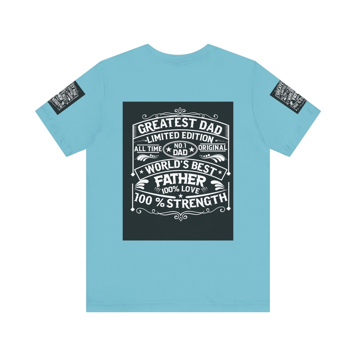 Greatest dad,  Unisex Jersey Short Sleeve Tee (Sleeve design)