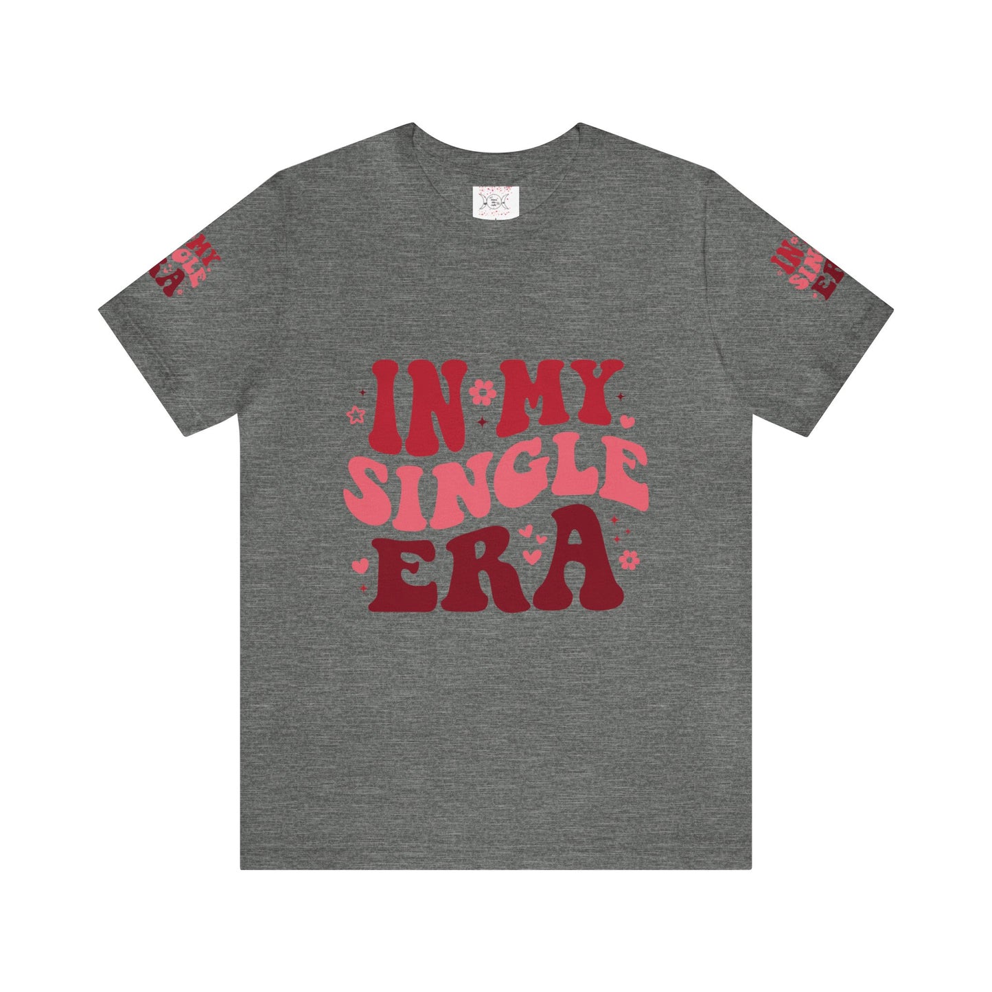 In my single era, Unisex Jersey Short Sleeve Tee ( side arm design)