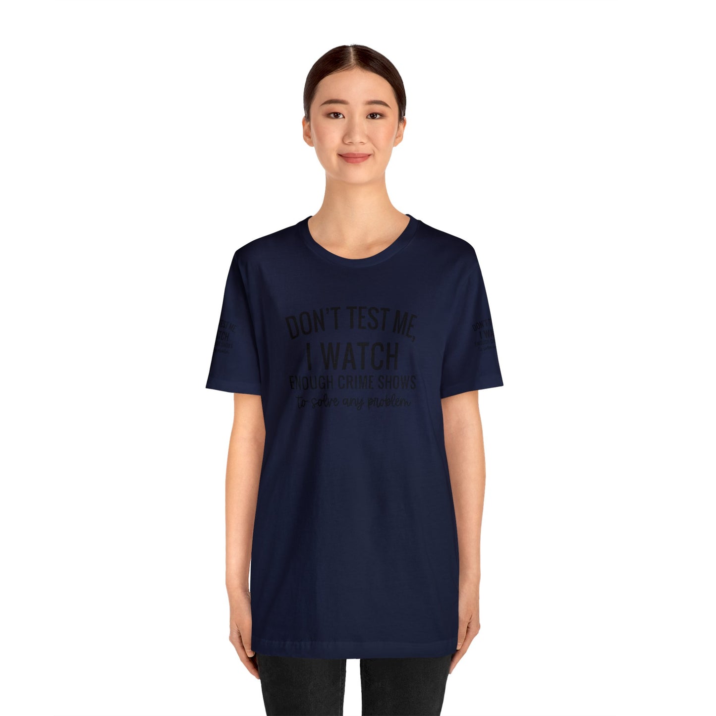 True crime watcher arm design, Unisex Jersey Short Sleeve Tee