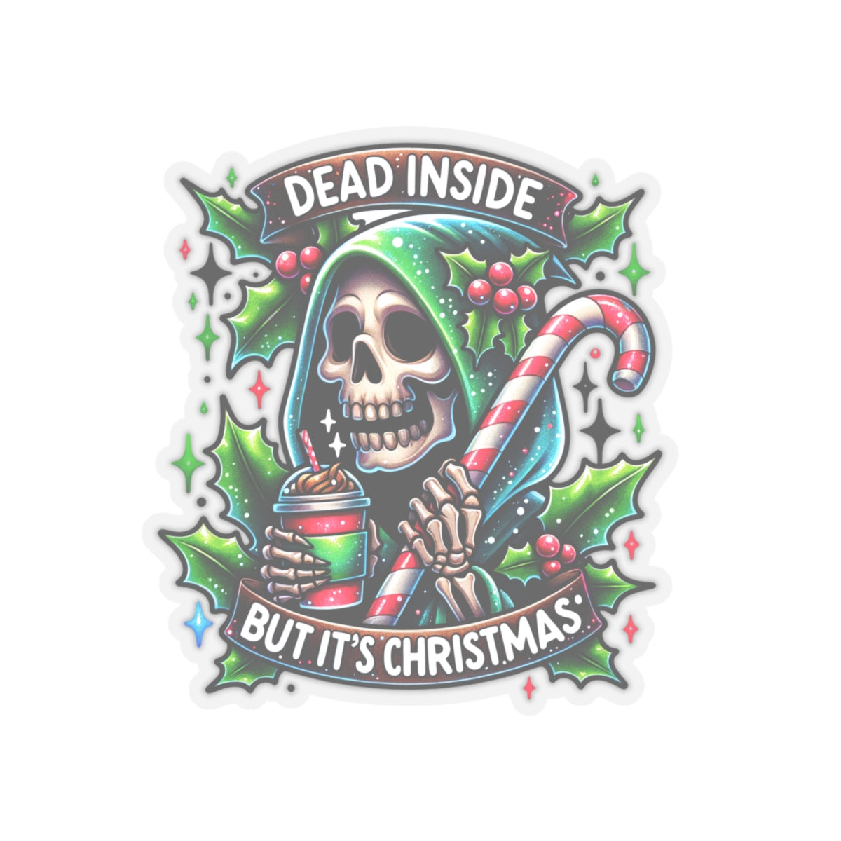 Dead inside but it’s Christmas, Kiss-Cut Stickers