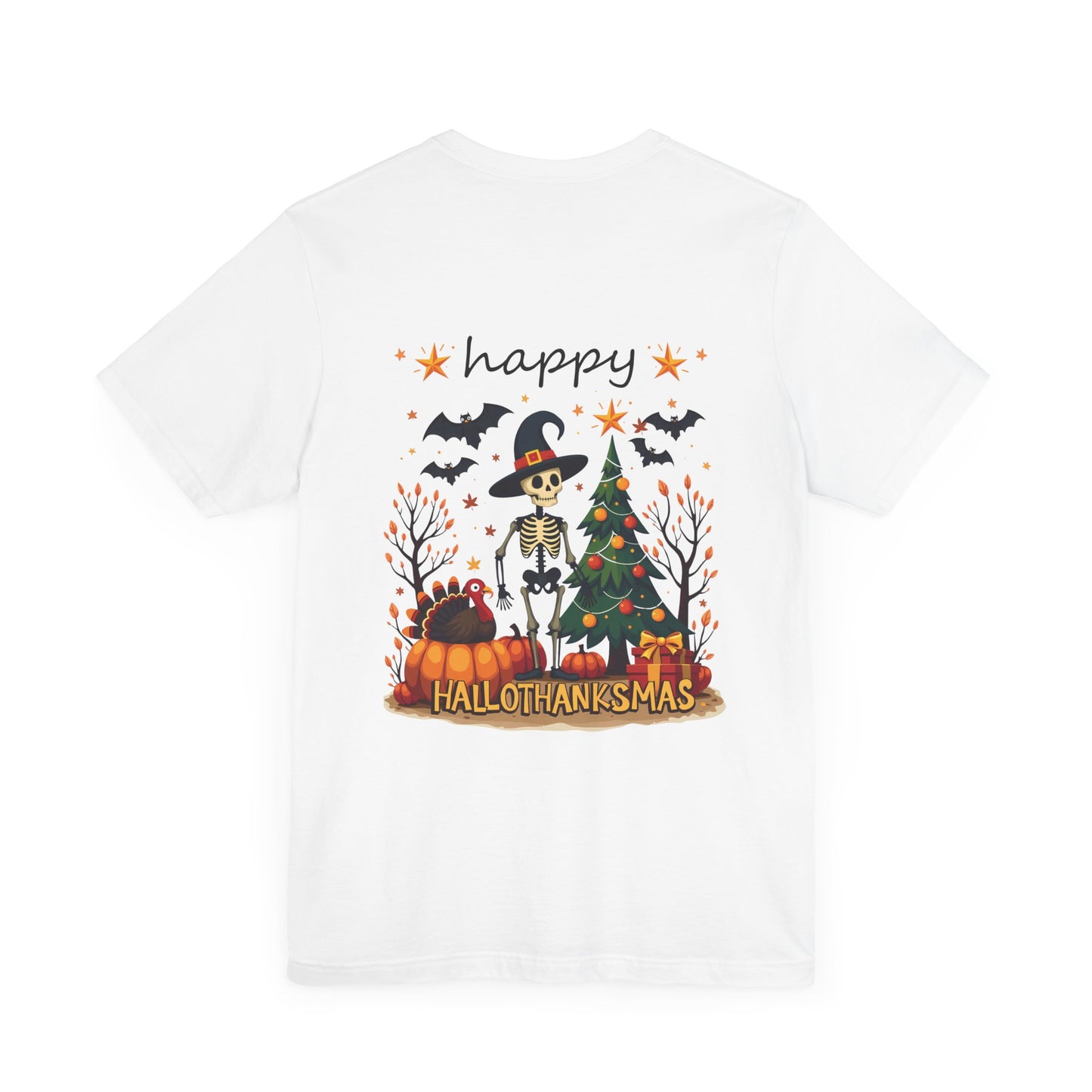 Happy hellothanksmas, , Unisex Jersey Short Sleeve Tee ( No sleeve design)