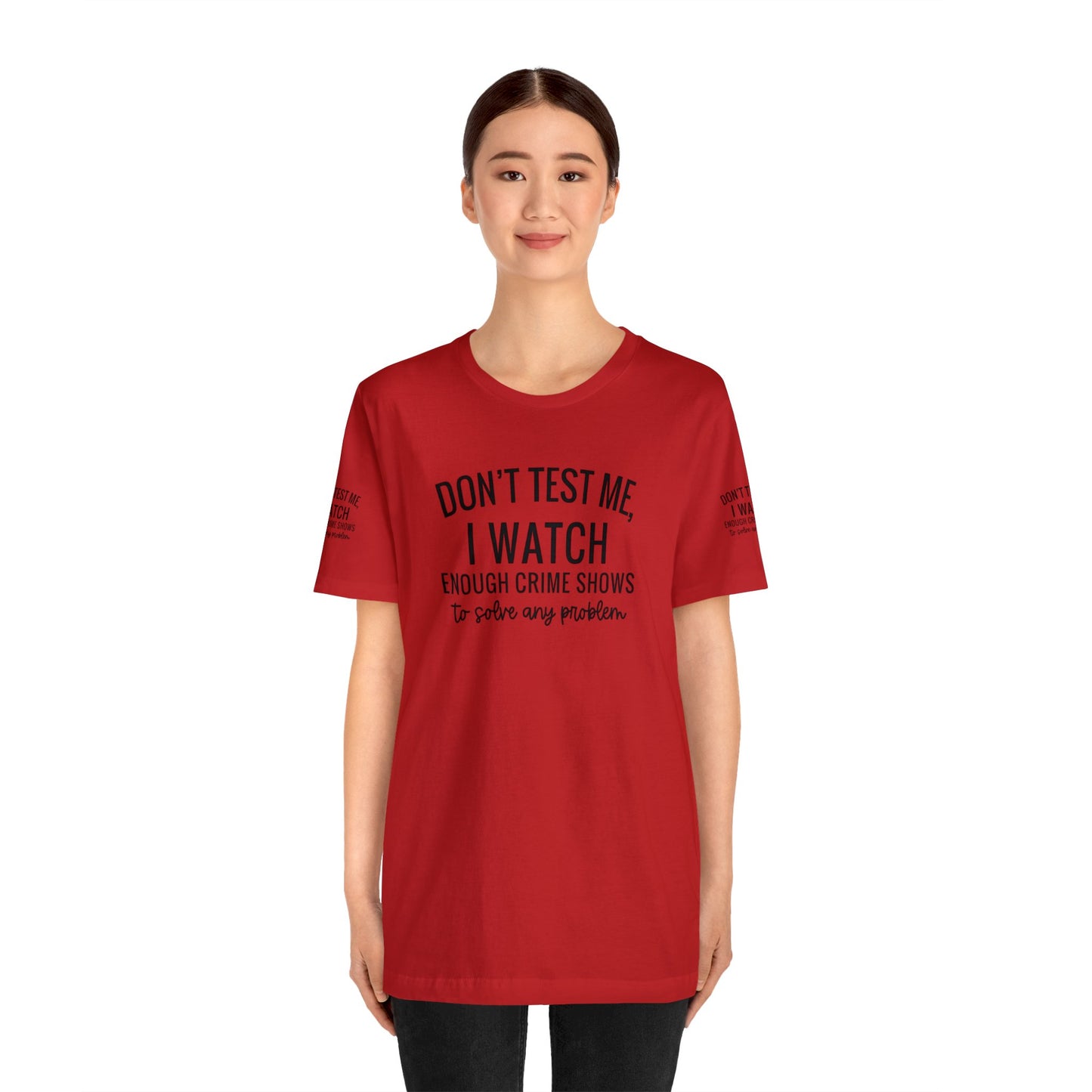 True crime watcher arm design, Unisex Jersey Short Sleeve Tee