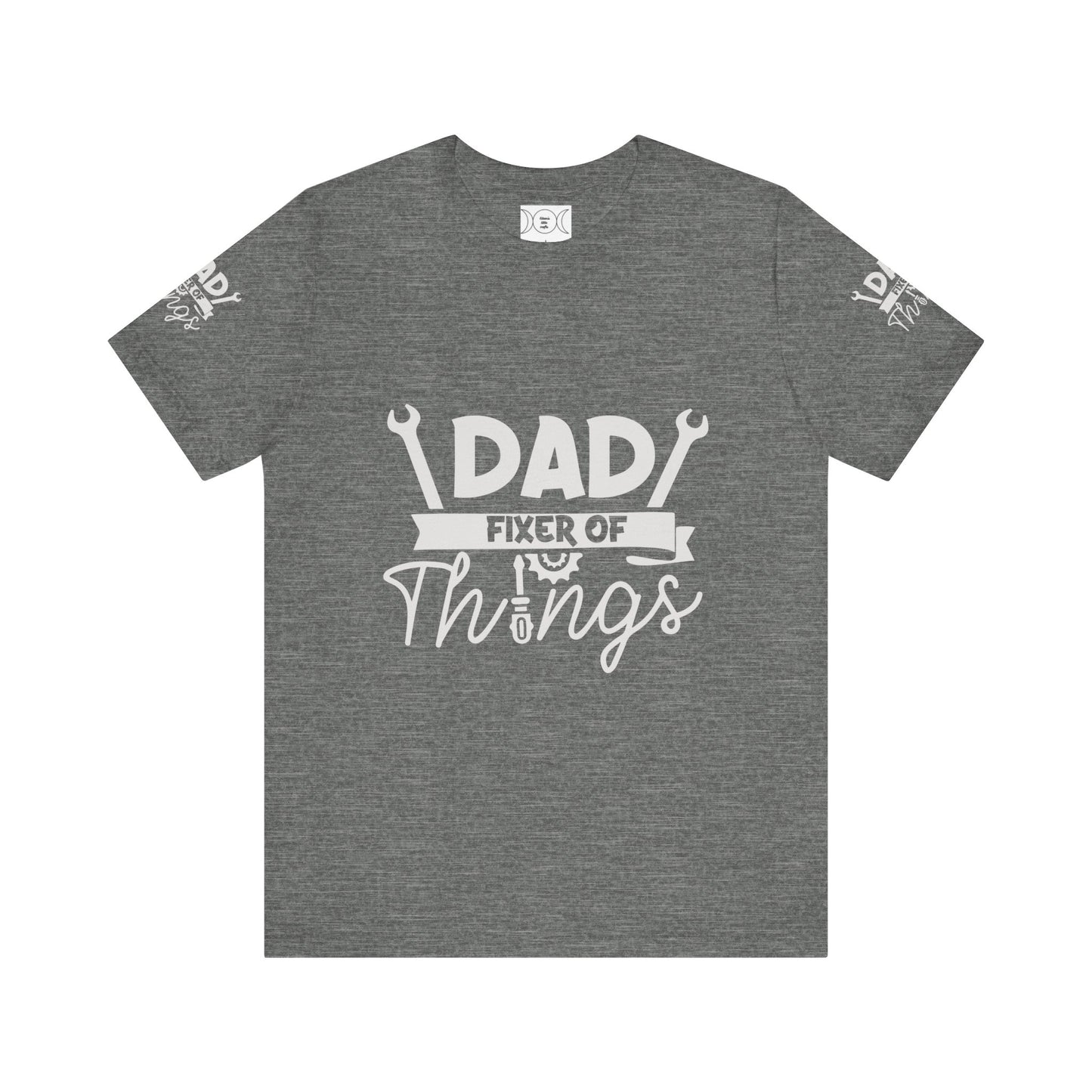 Father fixer of things , Unisex Jersey Short Sleeve Tee