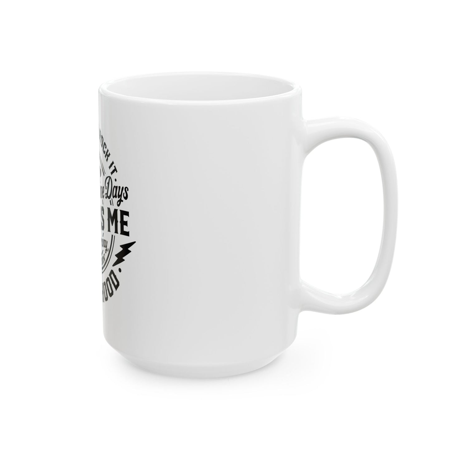 Rocking motherho, Ceramic Mug, 11oz & 15 oz