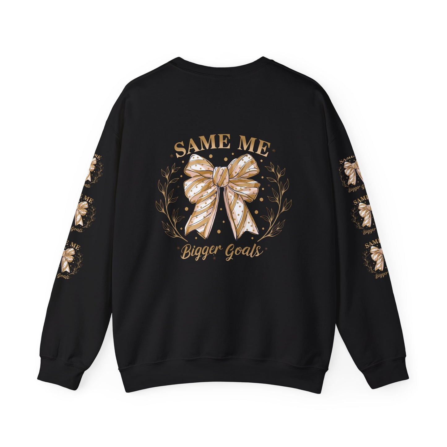 Same me, bigger goals , Unisex Heavy Blend™ Crewneck Sweatshirt (sleeve design)