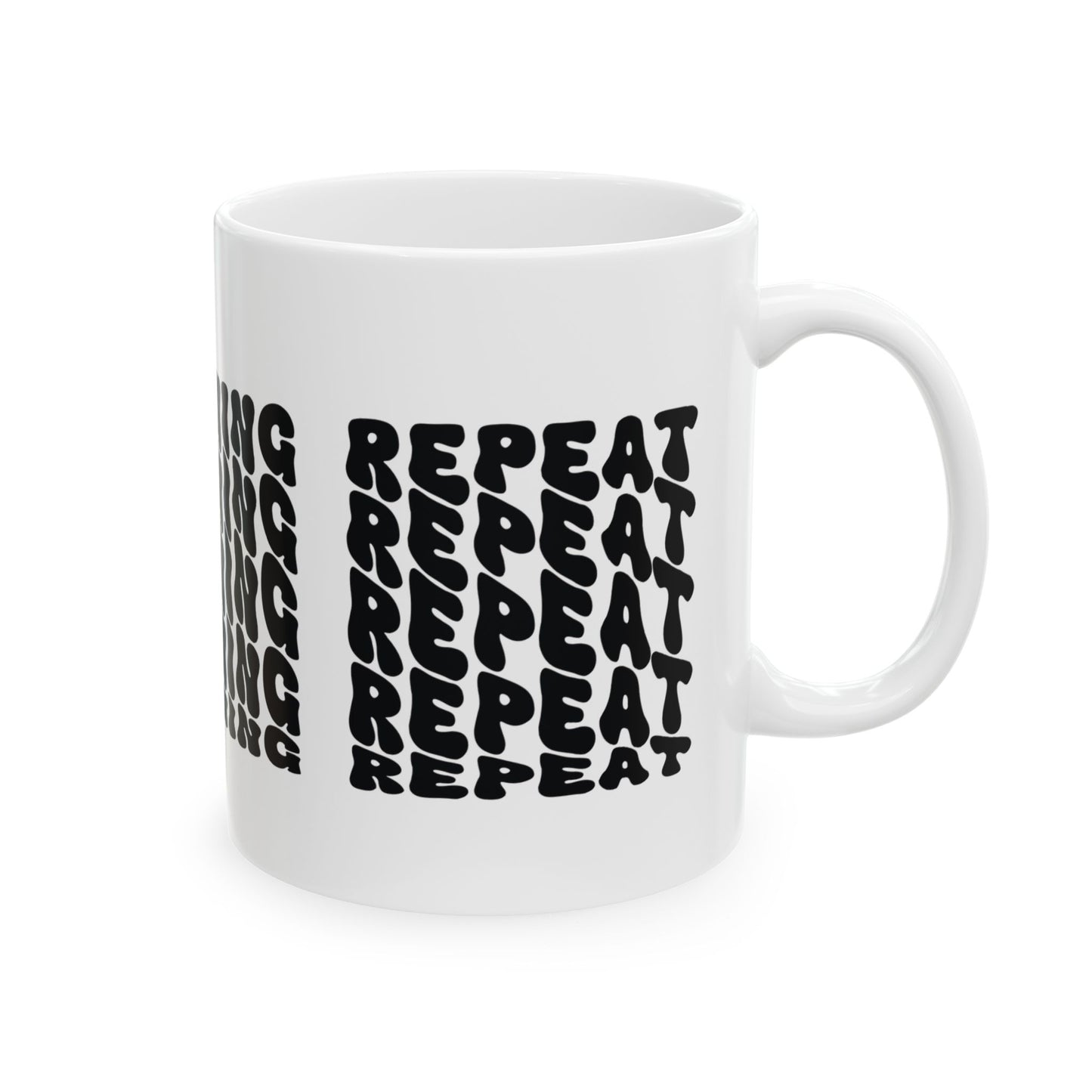 Coffee planning repeat, Ceramic Mug 11oz & 15 oz