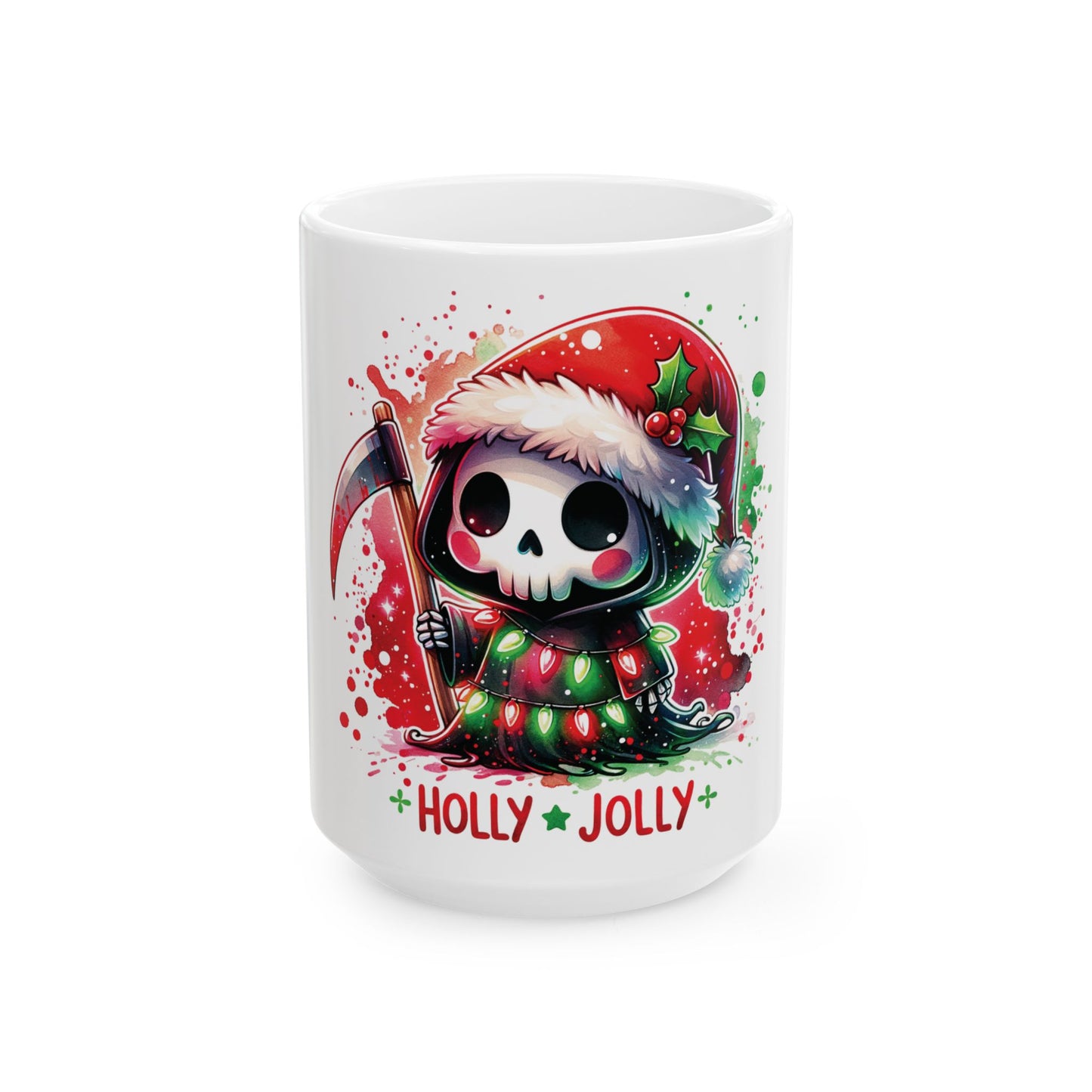 Holly jolly, Ceramic Mug 11oz & 15 oz