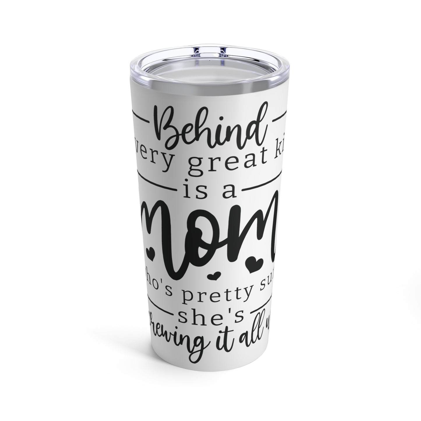 Mother’s love, Tumbler 20oz