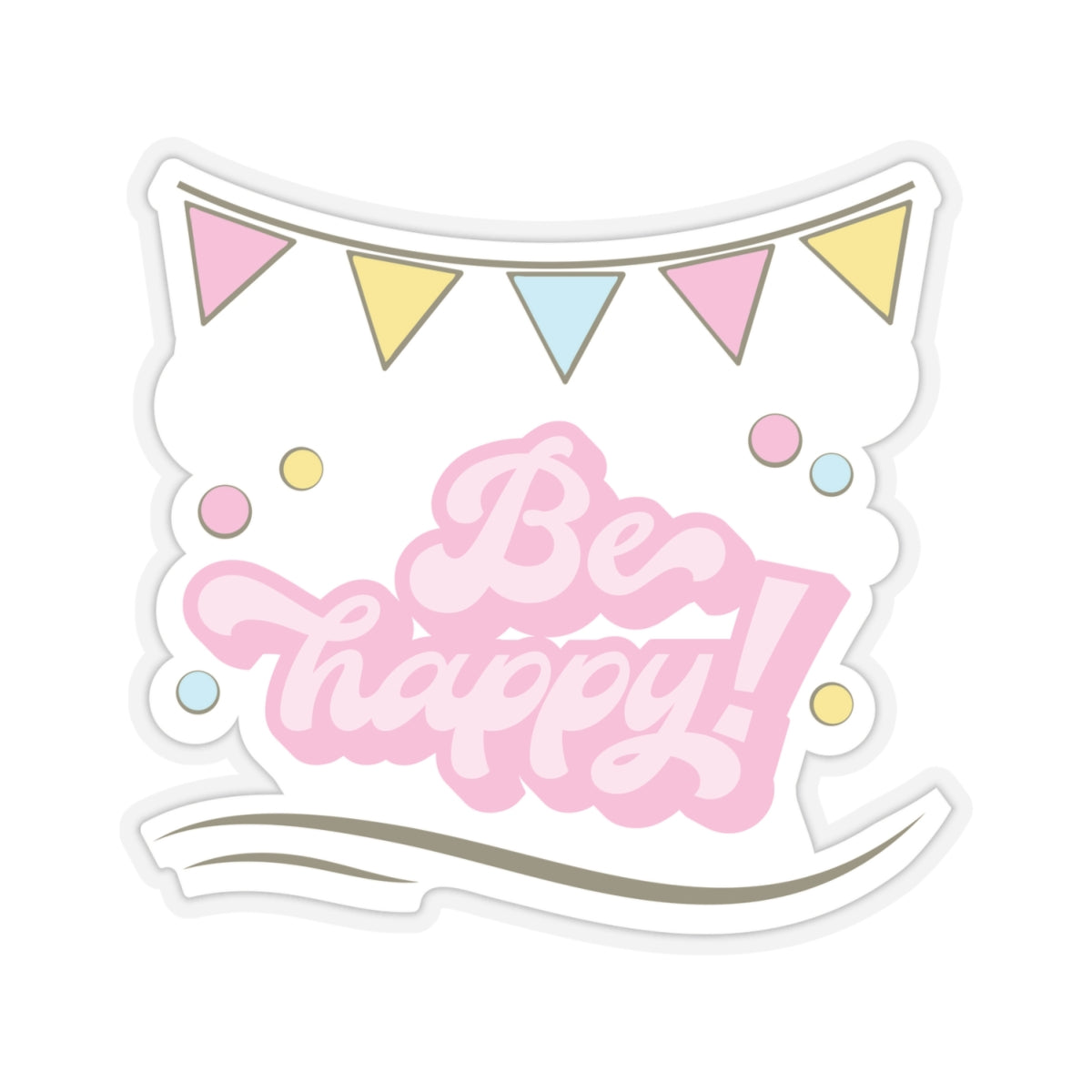 Be happy, Kiss-Cut Stickers