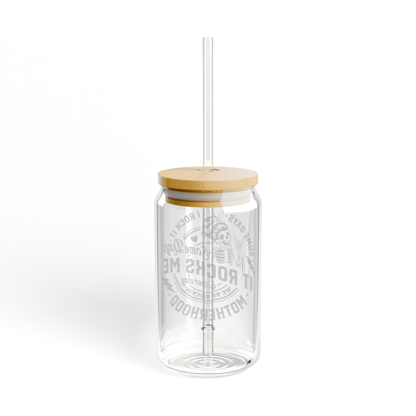 Rocking motherhood , Sipper Glass, 16oz