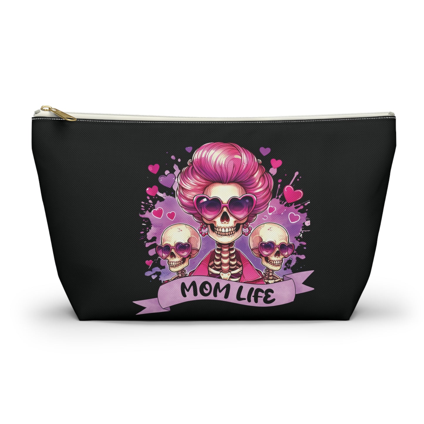 Mom life   Accessory Pouch w T-bottoms