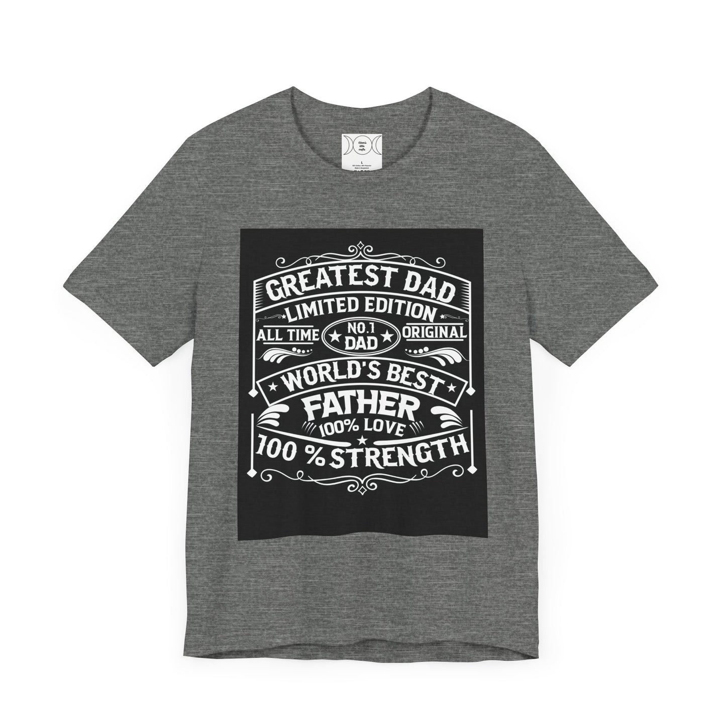 Greatest dad,  Unisex Jersey Short Sleeve Tee ( no Sleeve design)