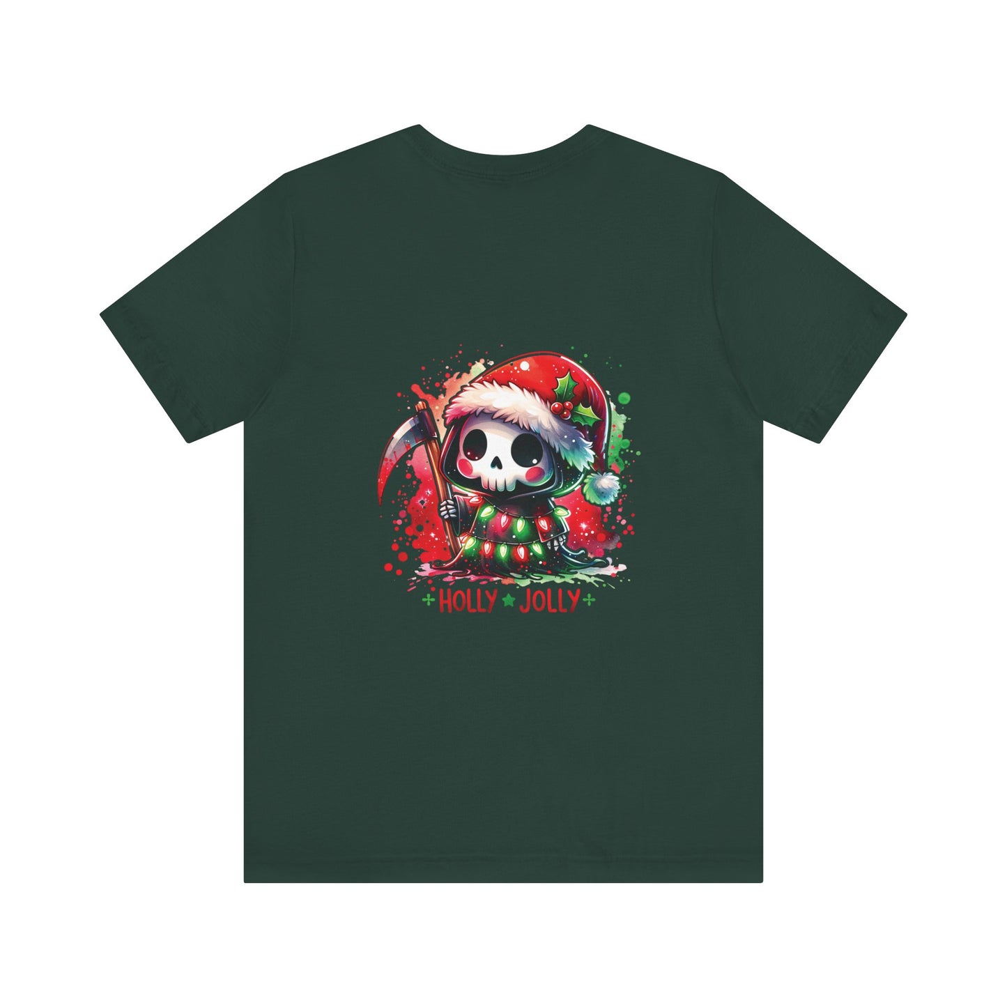 Holly jolly , Unisex Jersey Short Sleeve Tee ( no sleeve design)