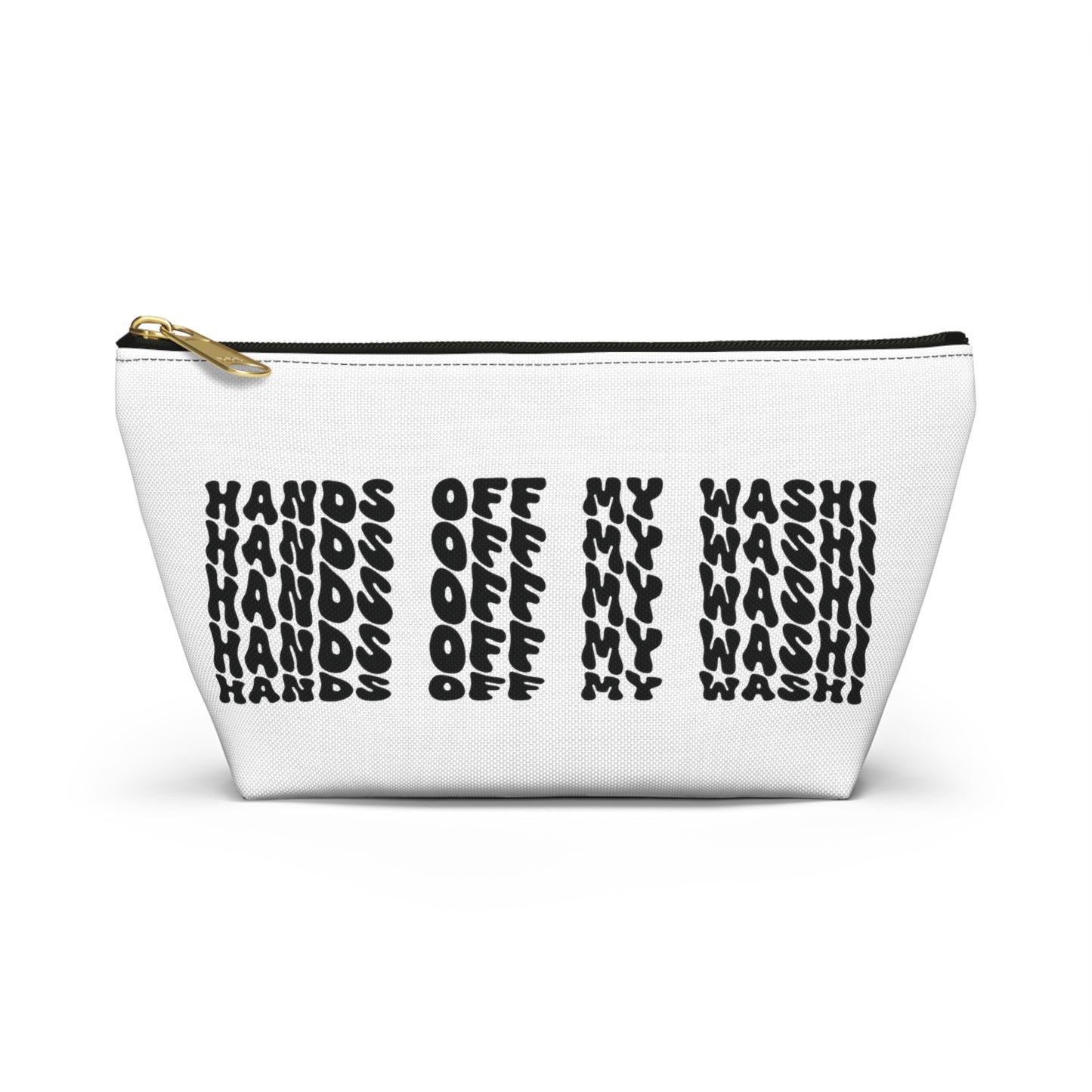 Hands off my washi, Accessory Pouch w T-bottom