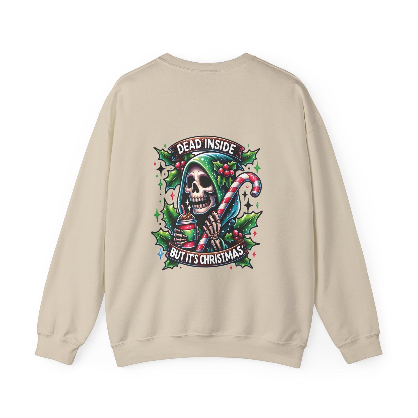 Dead inside but it’s Christmas, ™ Crewneck Sweatshirt ( sleeve design )