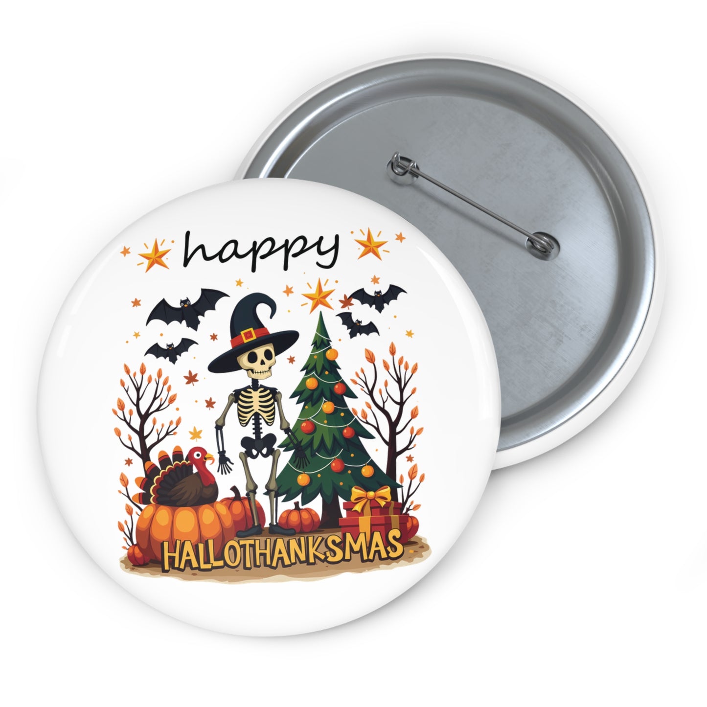 Happy hellothanksmas, Custom Pin Buttons