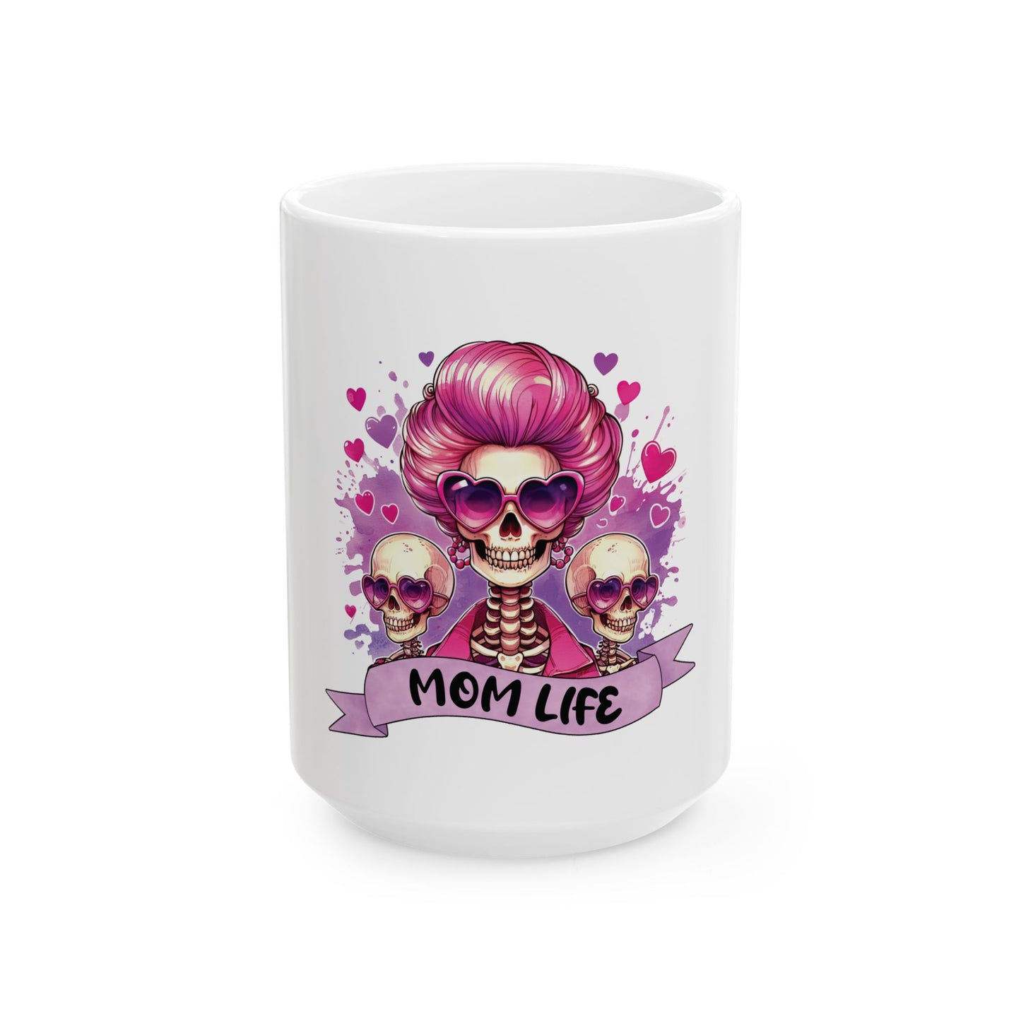 Mom life Ceramic Mug, 11oz & 15 oz