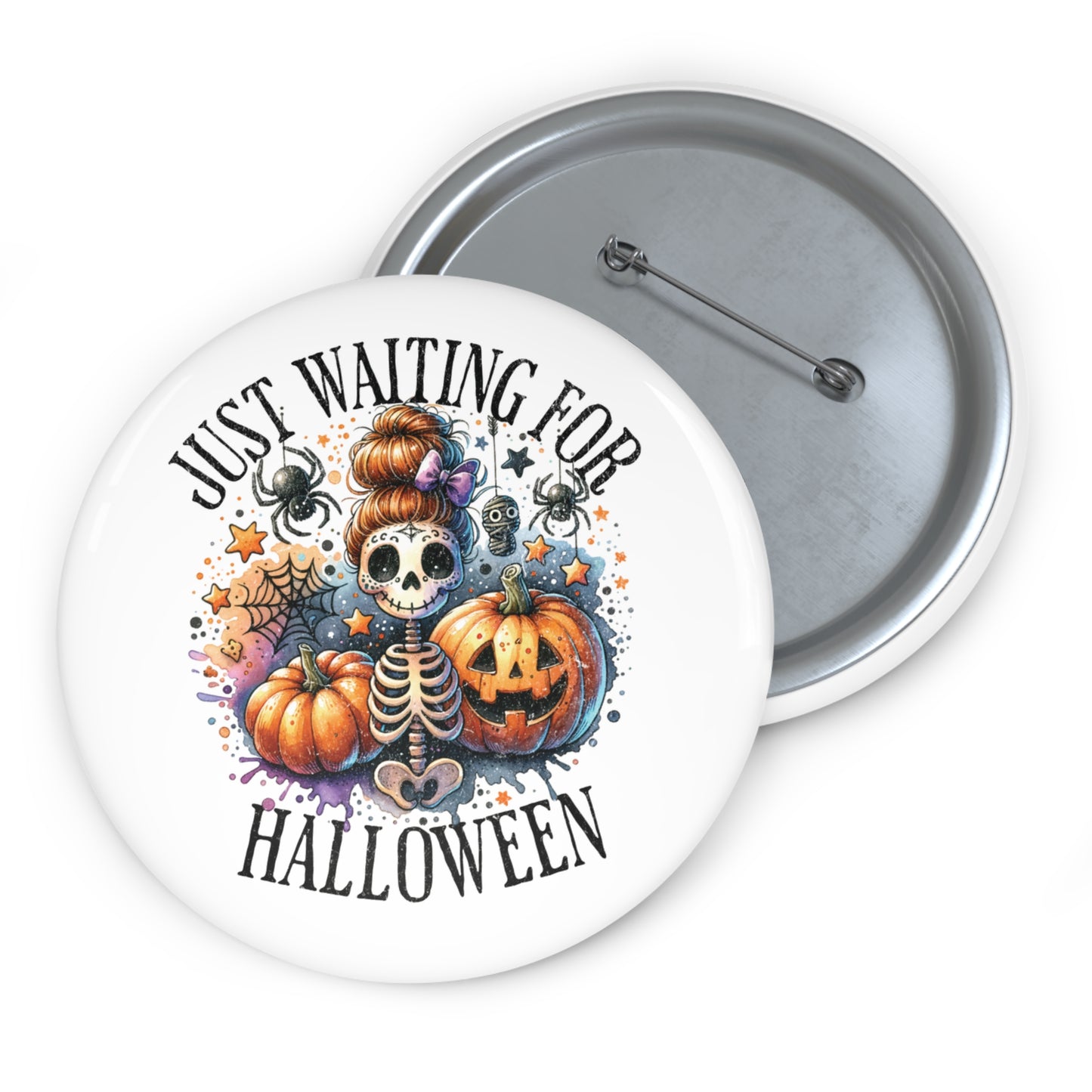 Just waiting for Halloween Pin Buttons