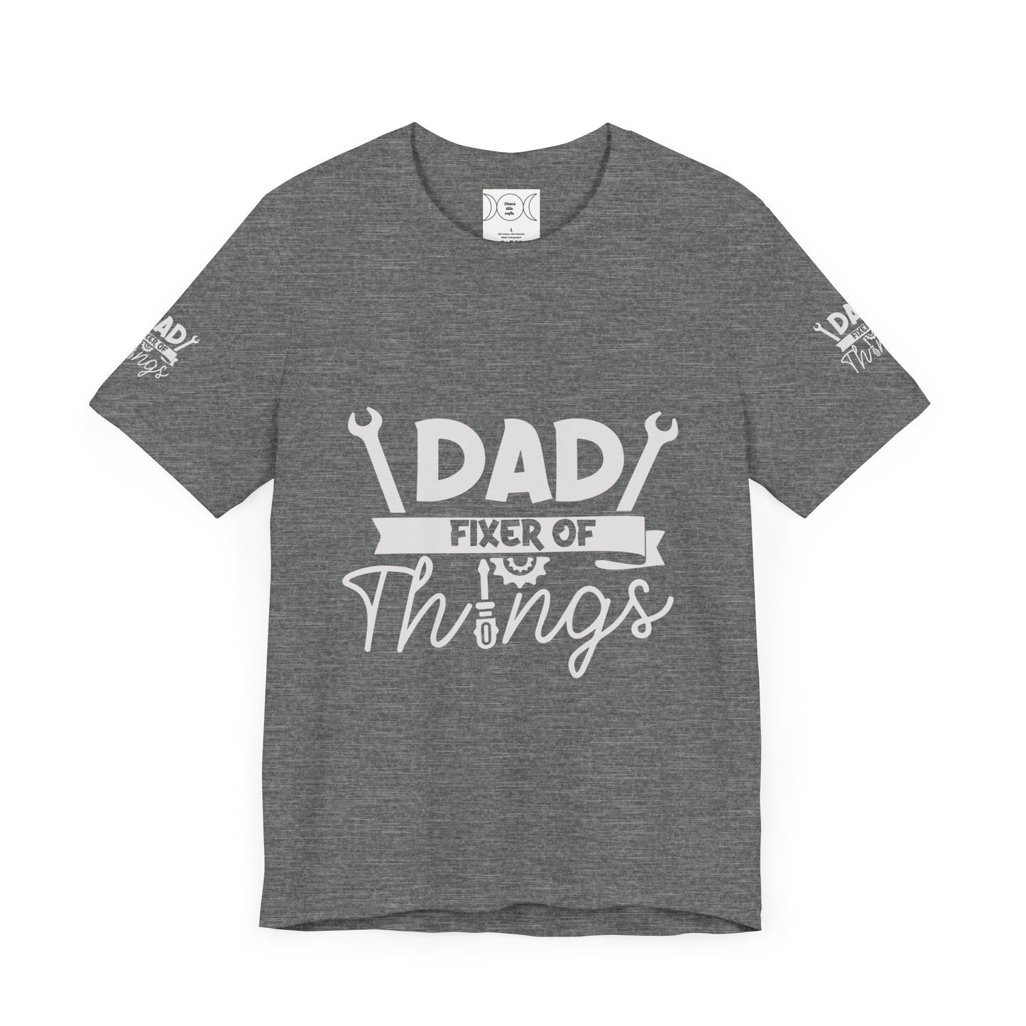 Father fixer of things , Unisex Jersey Short Sleeve Tee