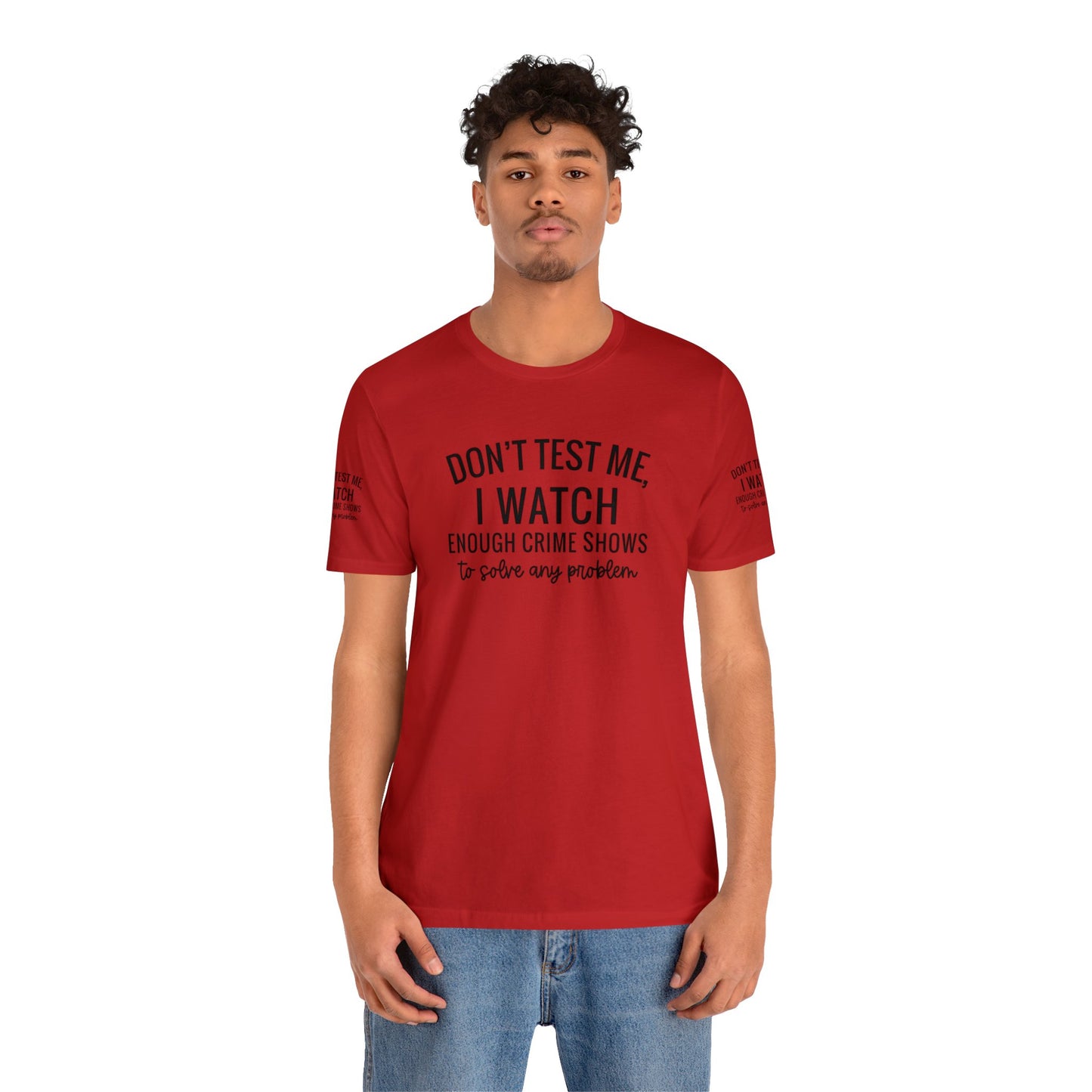 True crime watcher arm design, Unisex Jersey Short Sleeve Tee