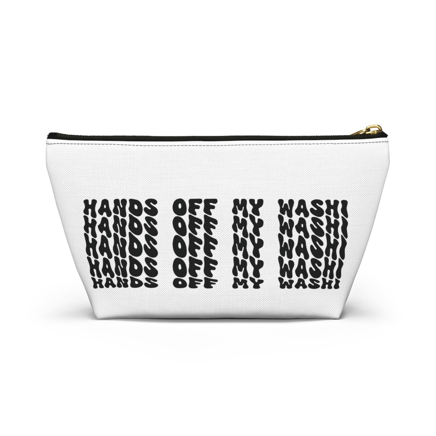 Hands off my washi, Accessory Pouch w T-bottom