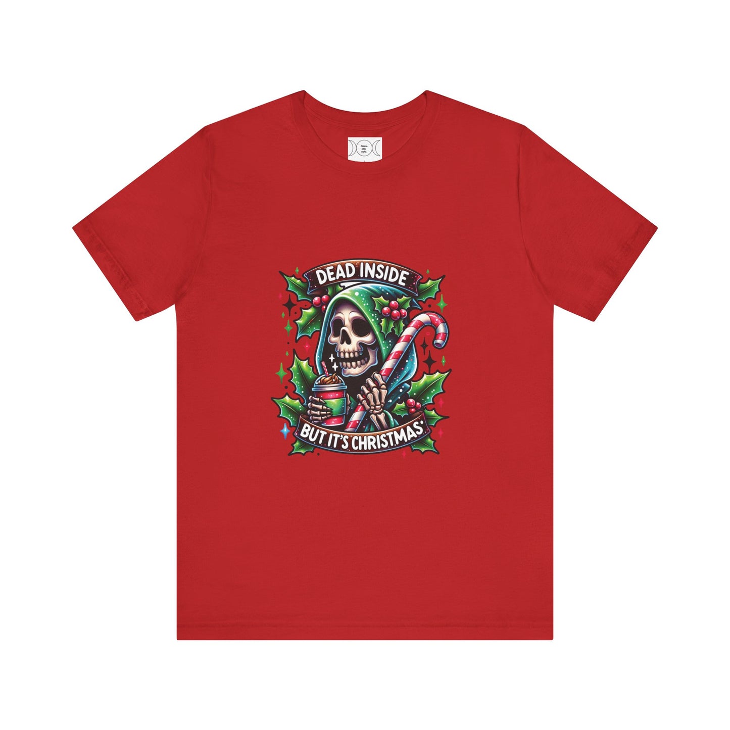 Dead inside but it’s Christmas, Unisex Jersey Short Sleeve Tee ( no sleeve design)