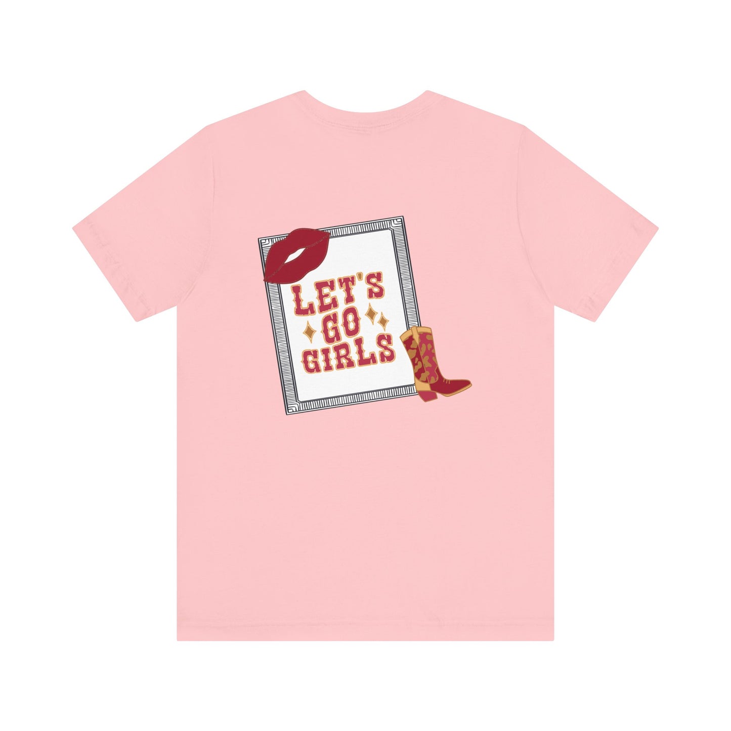 Let’s go girl’s Unisex Jersey Short Sleeve Tee (no Sleeve design)