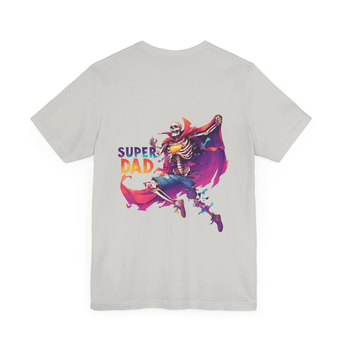 Super dad, Unisex Jersey Short Sleeve Tee (no Sleeve design)