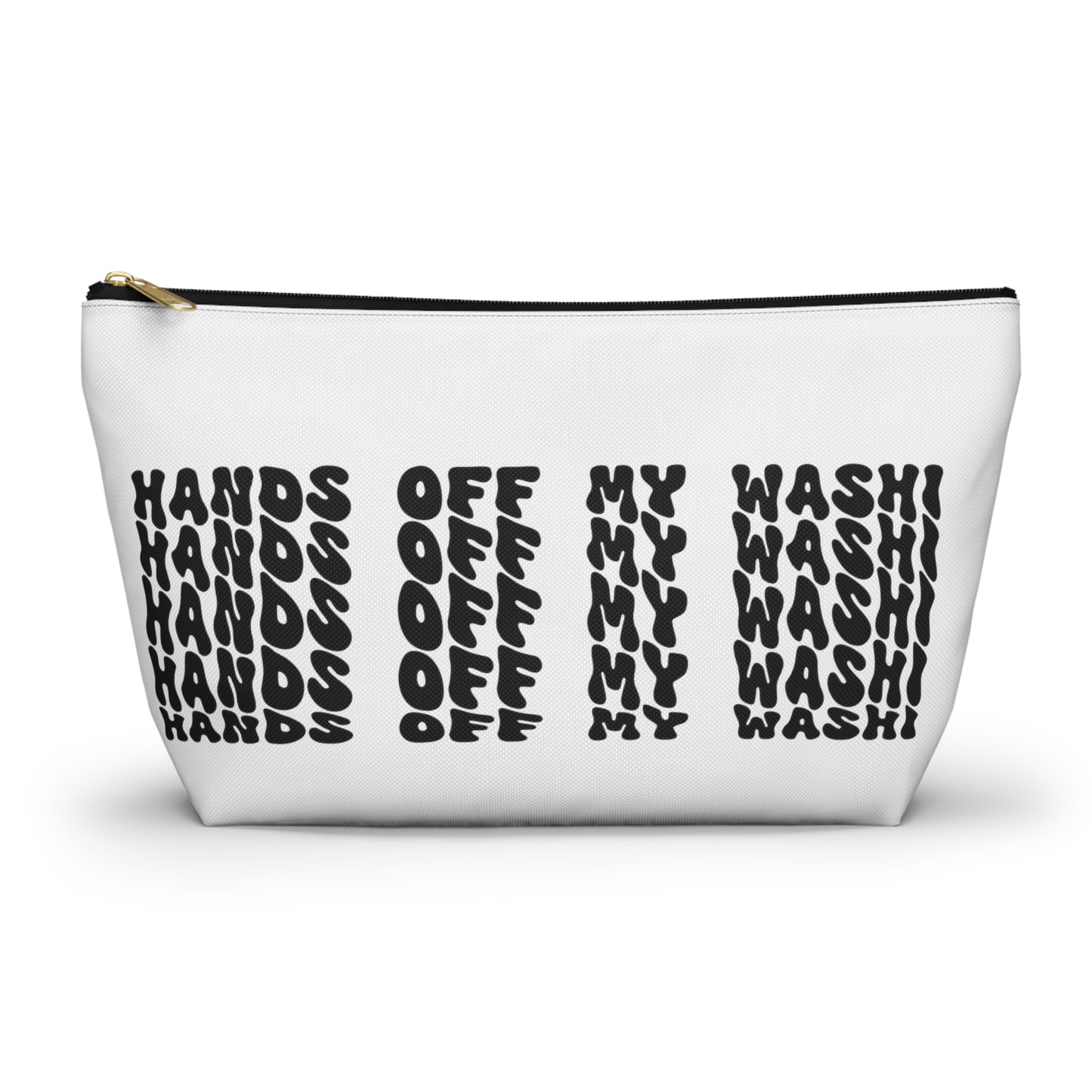 Hands off my washi, Accessory Pouch w T-bottom