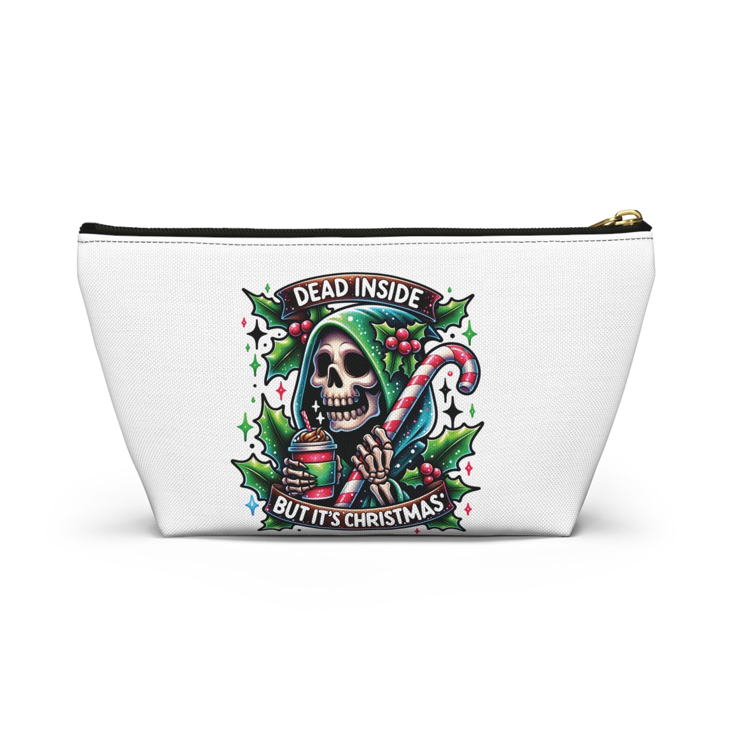 Dead inside but it’s Christmas,  Accessory Pouch w T-bottoms