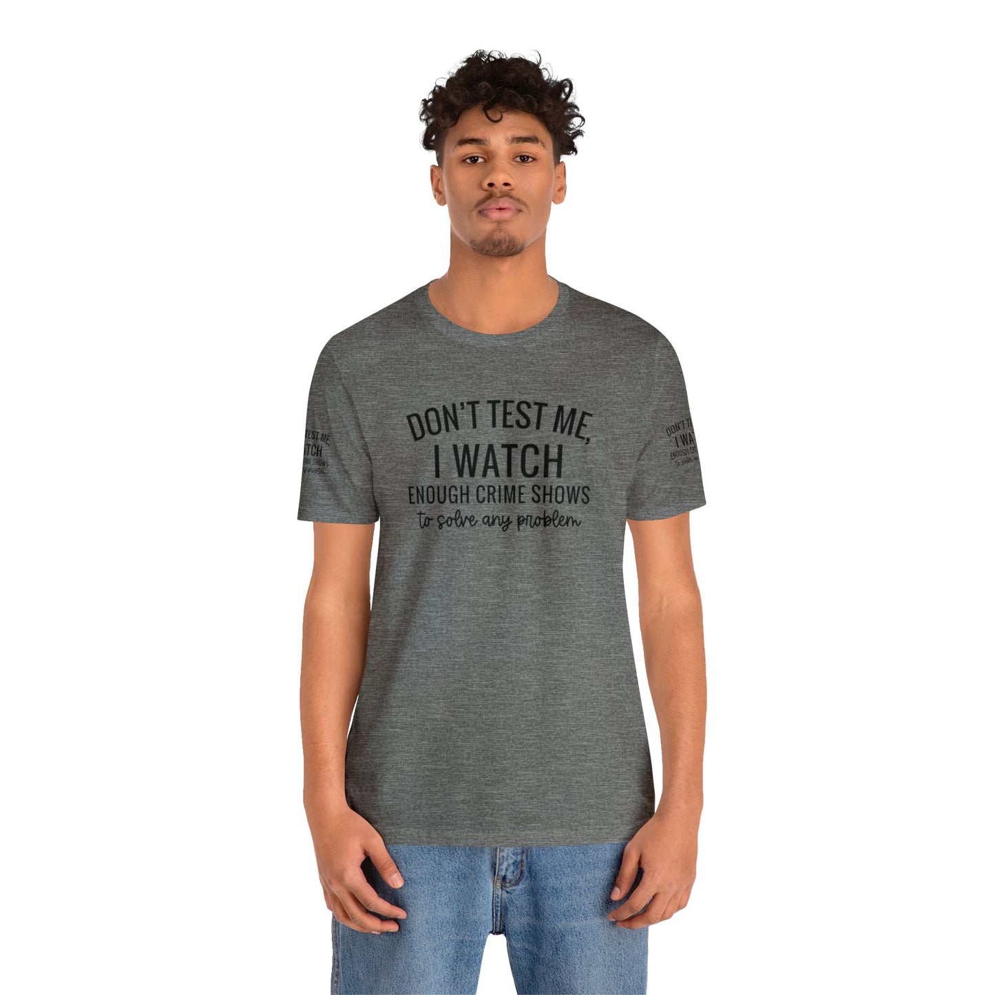 True crime watcher arm design, Unisex Jersey Short Sleeve Tee