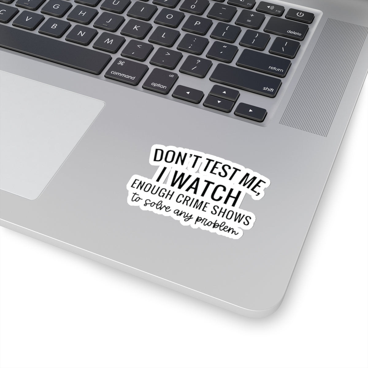 True crime watcher , Kiss-Cut Stickers