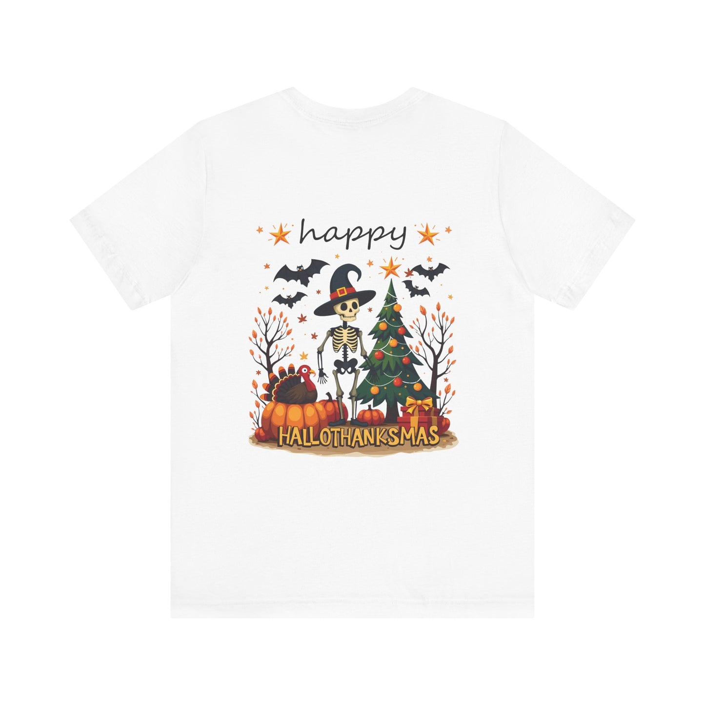 Happy hellothanksmas, , Unisex Jersey Short Sleeve Tee ( No sleeve design)