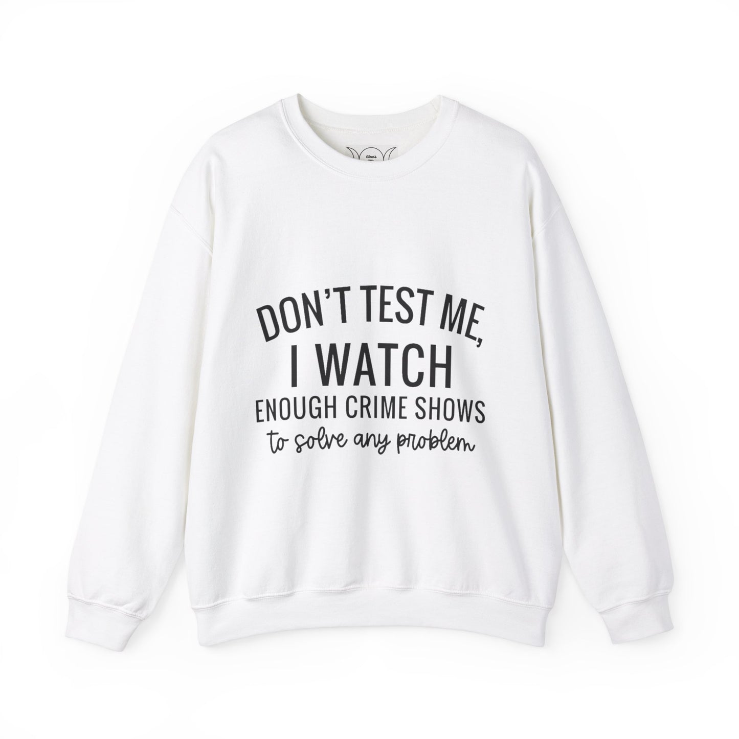 True crime watcher, ™ Crewneck Sweatshirt  ( no side arm design)