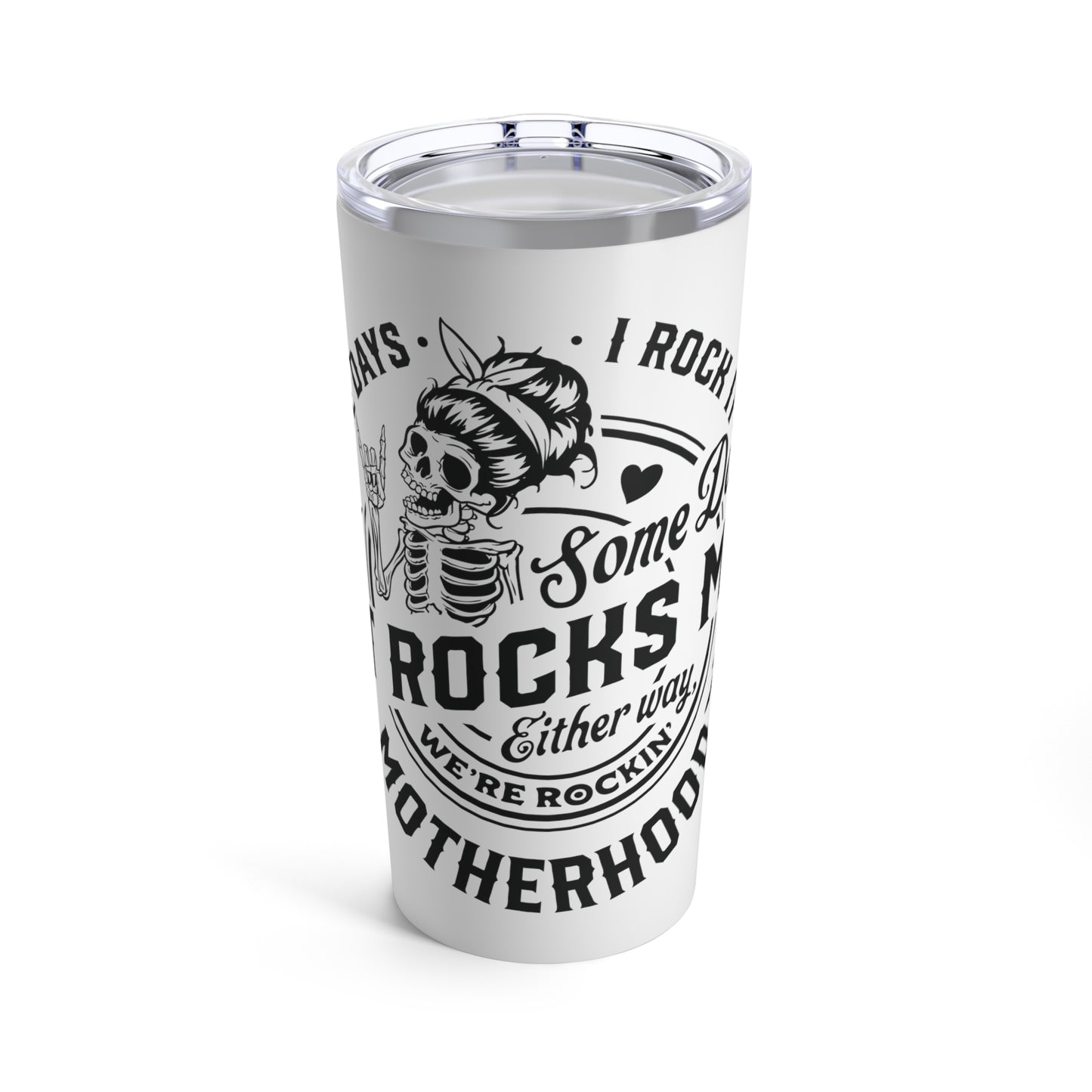 Rocking motherhood, Tumbler 20oz