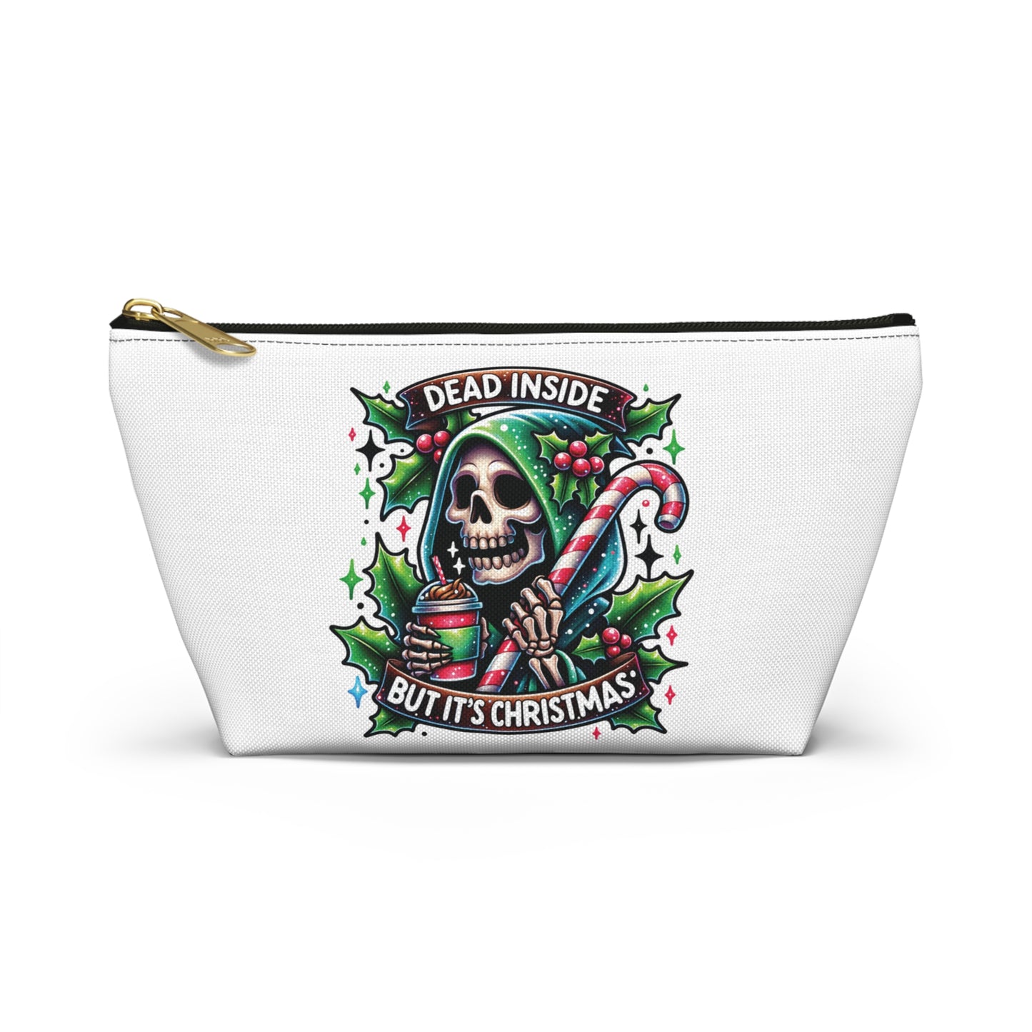 Dead inside but it’s Christmas,  Accessory Pouch w T-bottoms