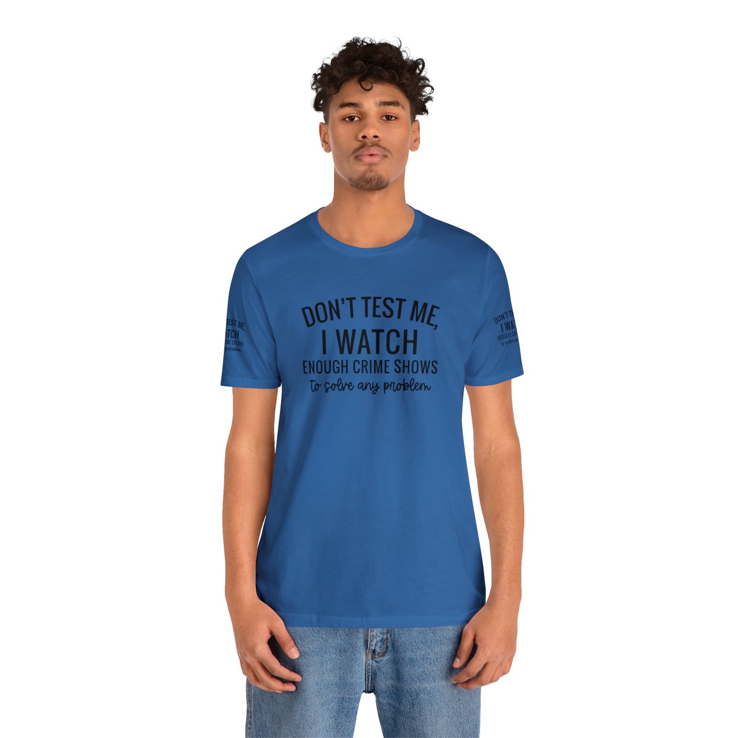 True crime watcher arm design, Unisex Jersey Short Sleeve Tee