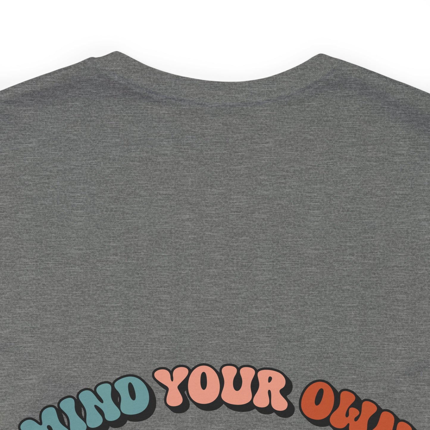 Mind your motherhood, Unisex Jersey Short Sleeve Tee