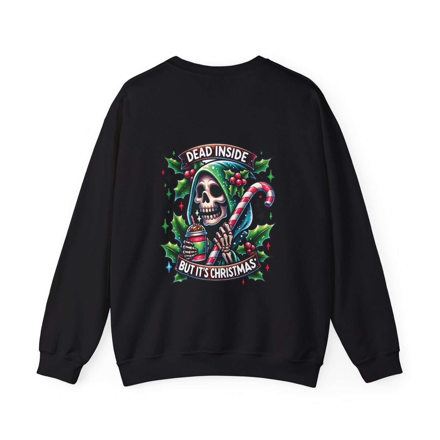 Dead inside but it’s Christmas, ™ Crewneck Sweatshirt ( sleeve design )