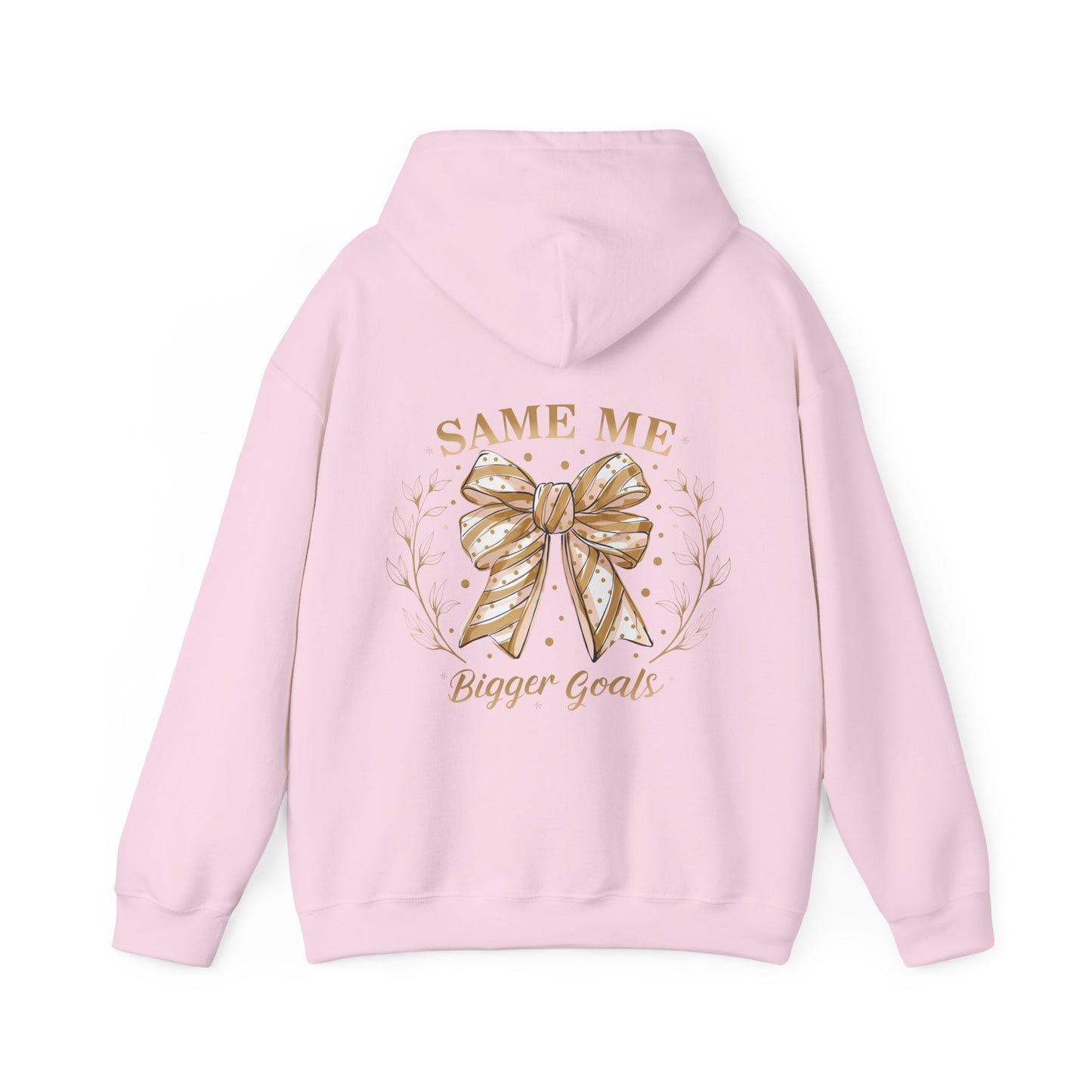 Same me, bigger goals, Unisex Heavy Blend™ Hooded Sweatshirt (no sleeve arm design)