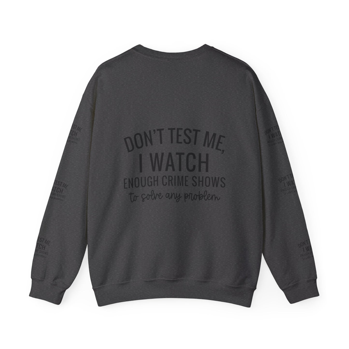 True crime watcher arm design ™ Crewneck Sweatshirt (side arm design)