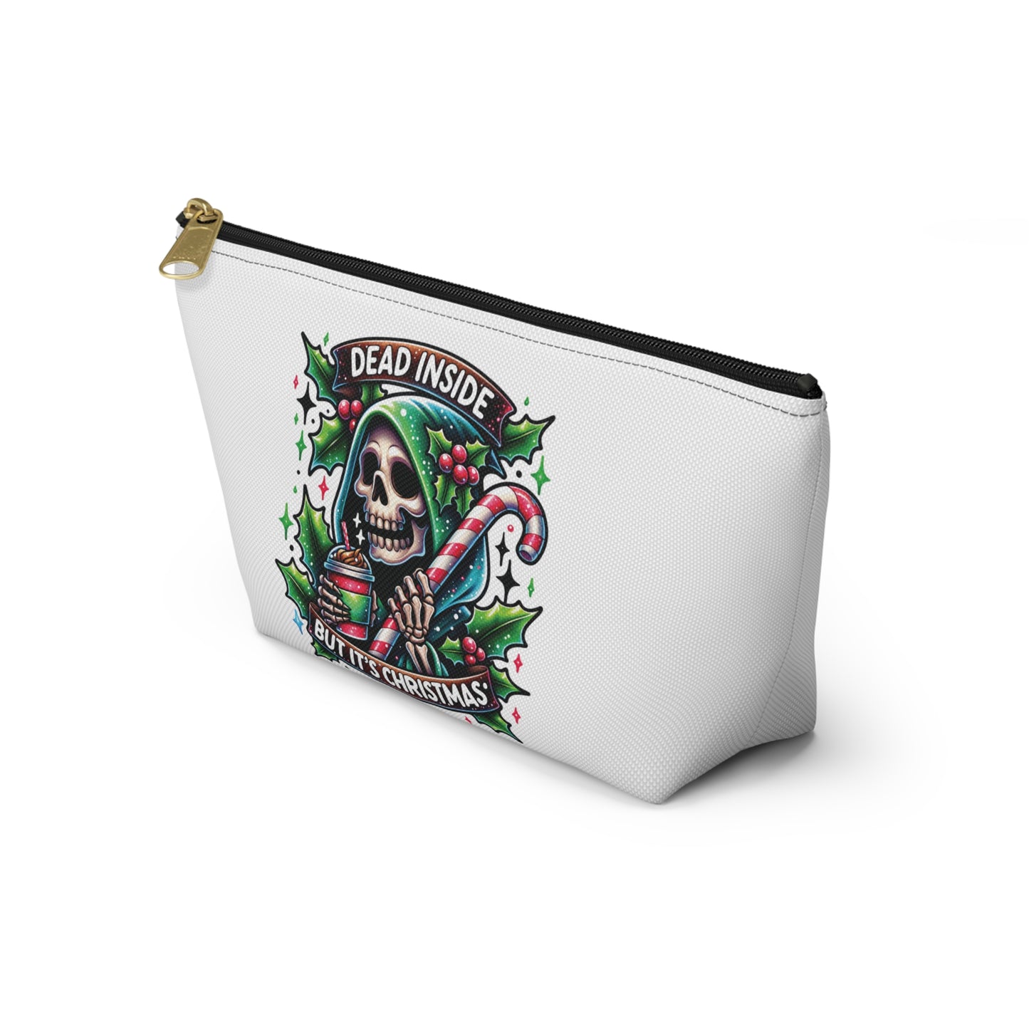 Dead inside but it’s Christmas,  Accessory Pouch w T-bottoms