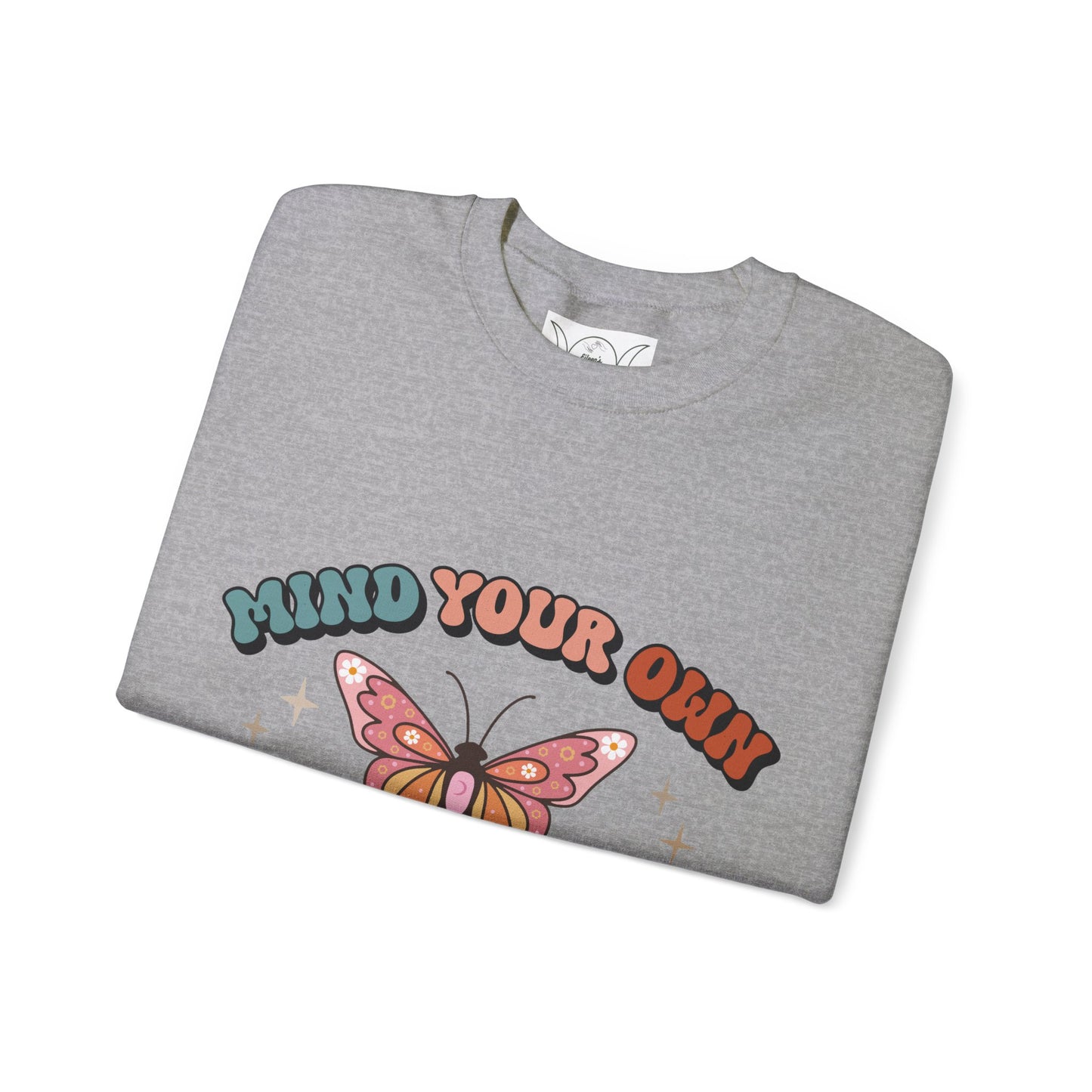 Mind your own motherhood, ™ Crewneck Sweatshirt ( no arm design)