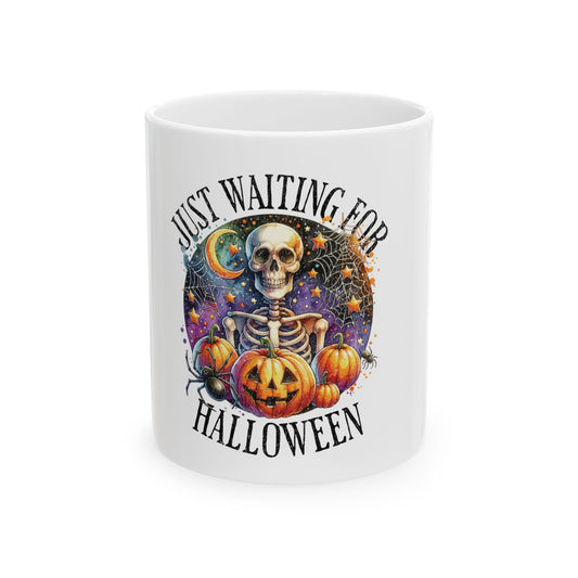 Just waiting for Halloween, Ceramic Mug 11oz & 15 oz