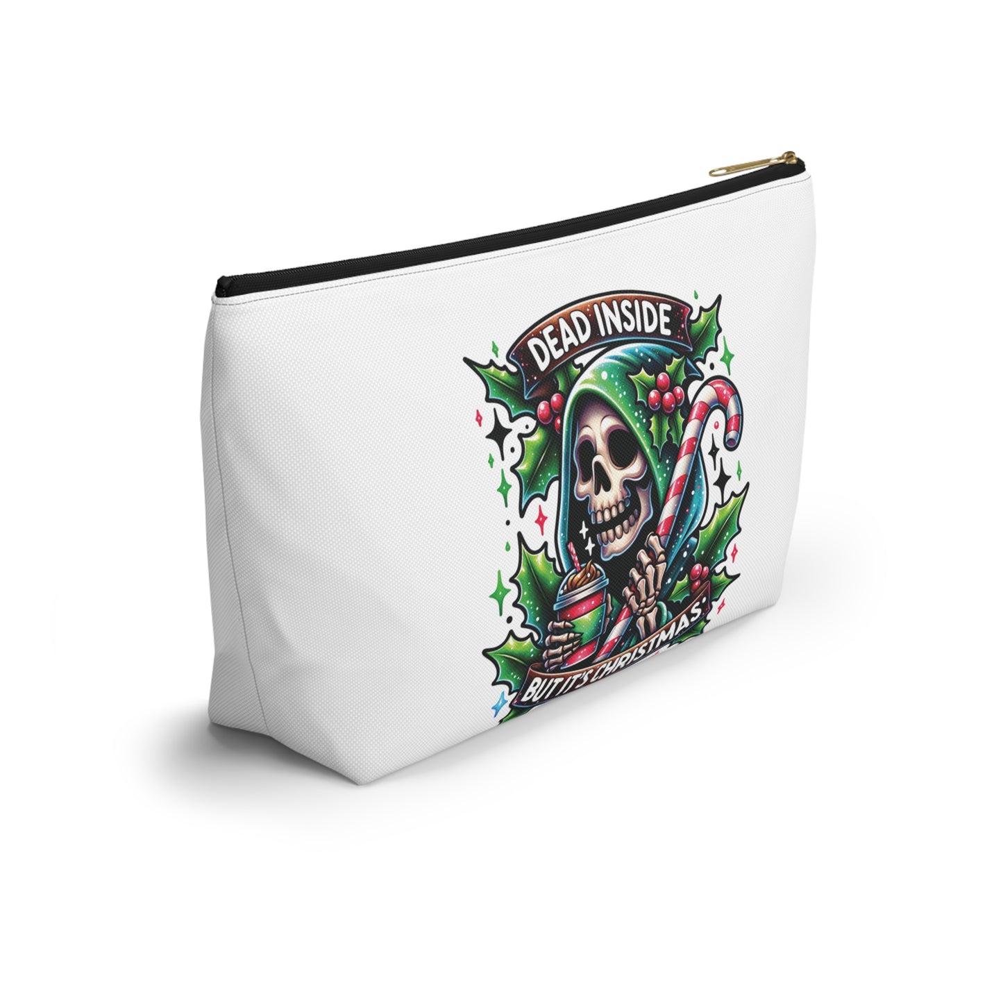 Dead inside but it’s Christmas,  Accessory Pouch w T-bottoms