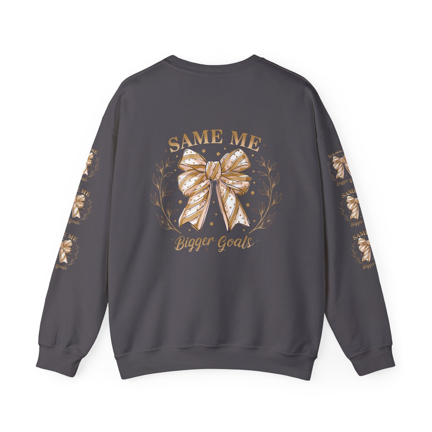 Same me, bigger goals , Unisex Heavy Blend™ Crewneck Sweatshirt (sleeve design)