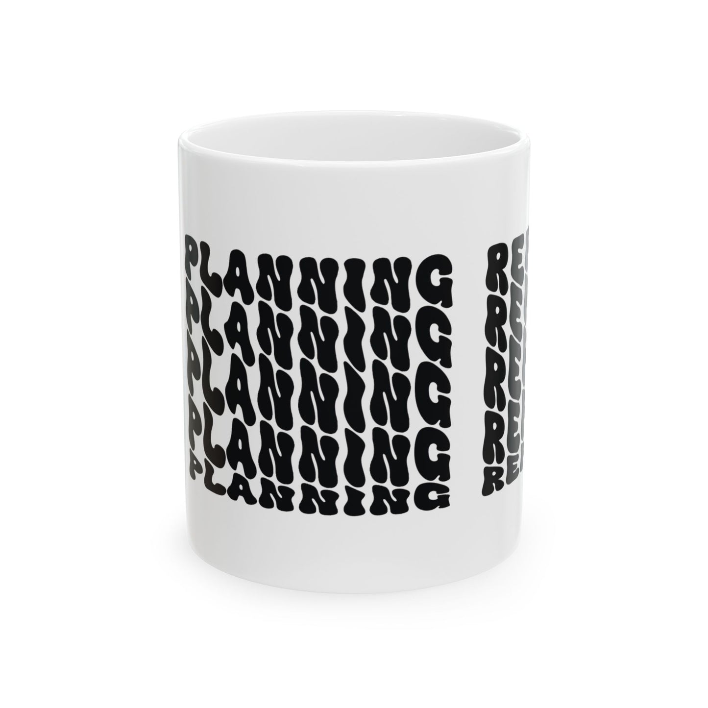 Tea planning repeat, Ceramic Mug 11oz & 15 oz